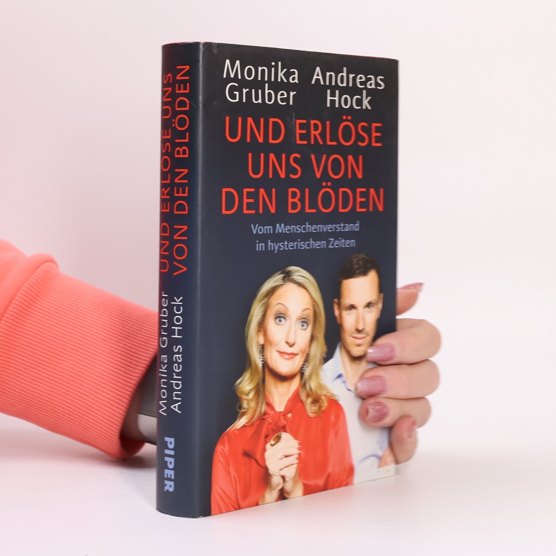 Monika Gruber Und erlöse uns von den Blöden