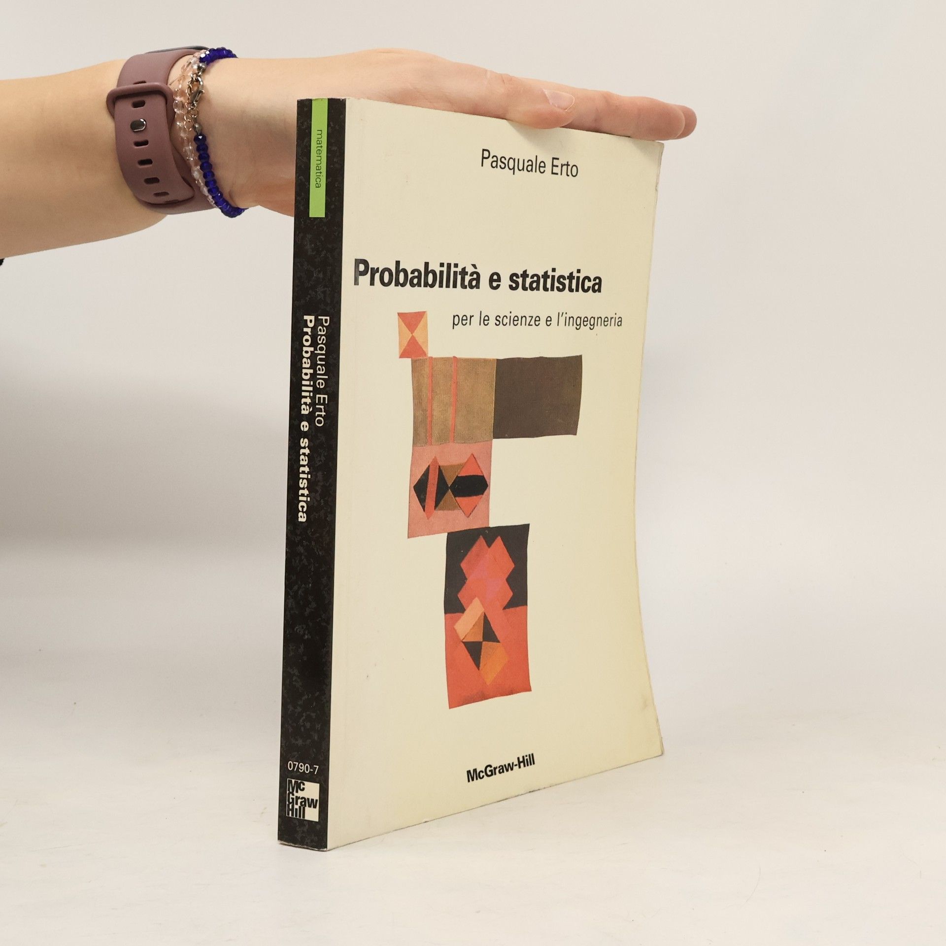 Pasquale Erto Probabilità e statistica per le scienze e l'ingegneria