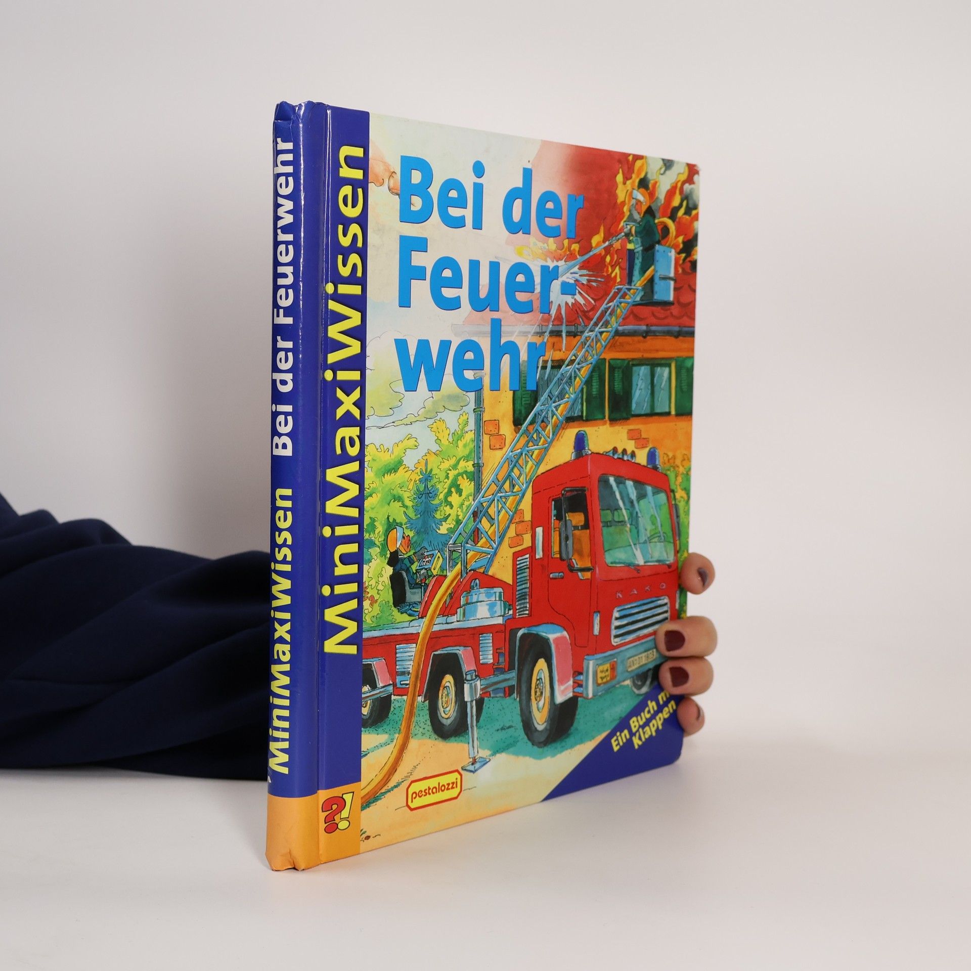 Various authors MiniMaxiWissen: Bei der Feuerwehr