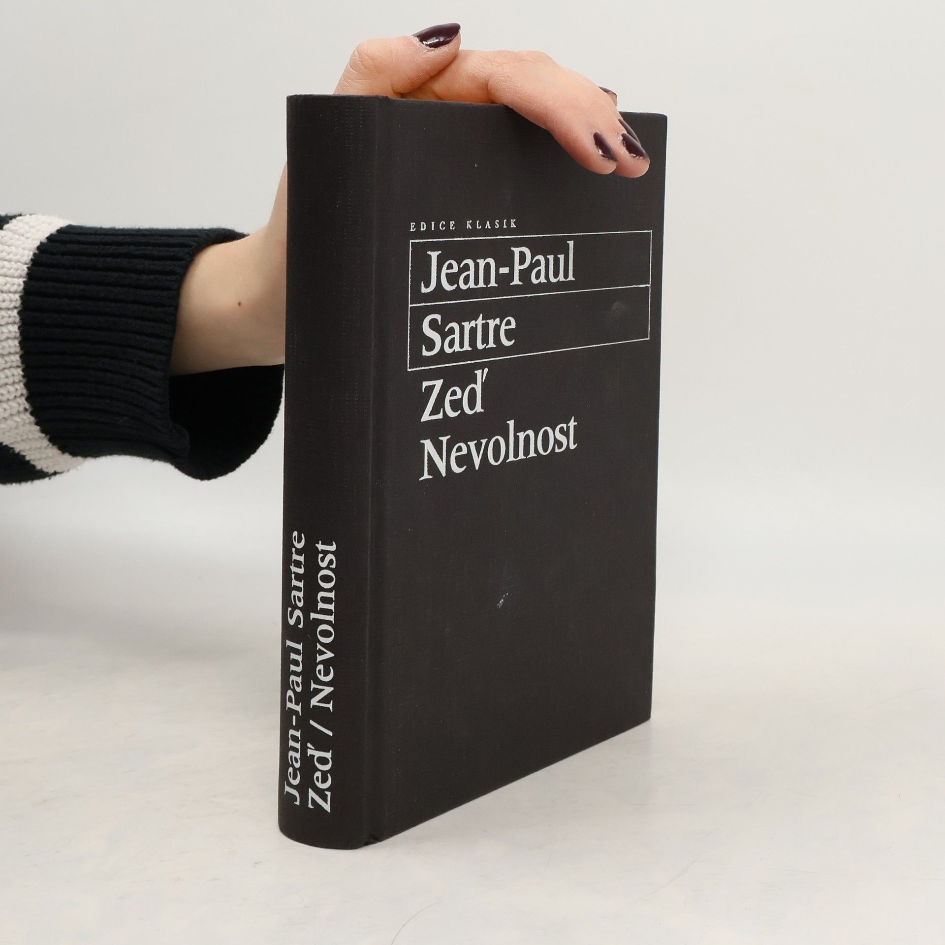 Jean-Paul Sartre Zeď. Nevolnost