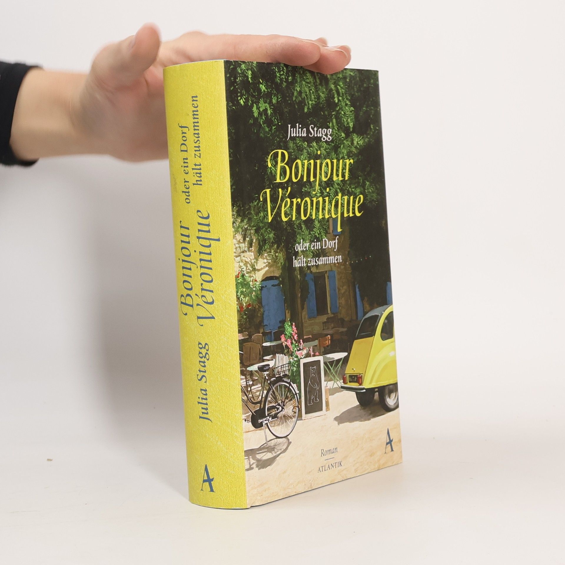 Bonjour Véronique oder ein Dorf hält zusammen