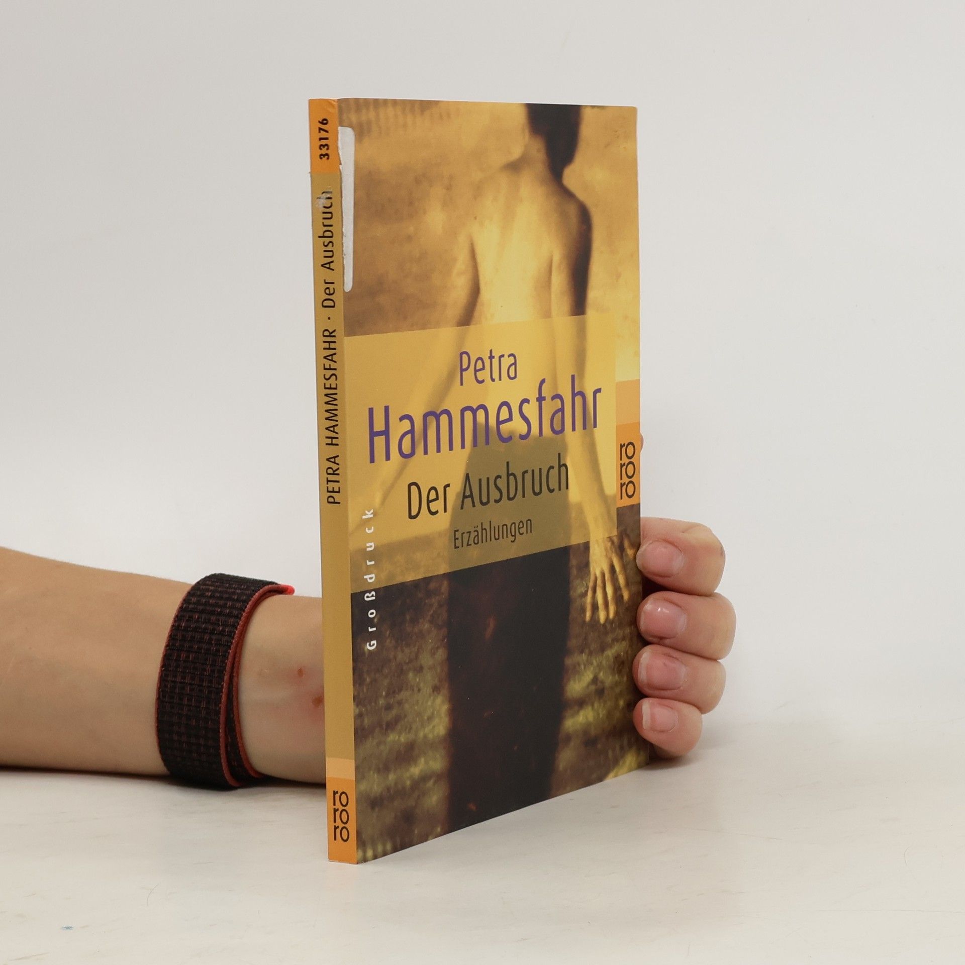 Petra Hammesfahr Der Ausbruch : Erzählungen