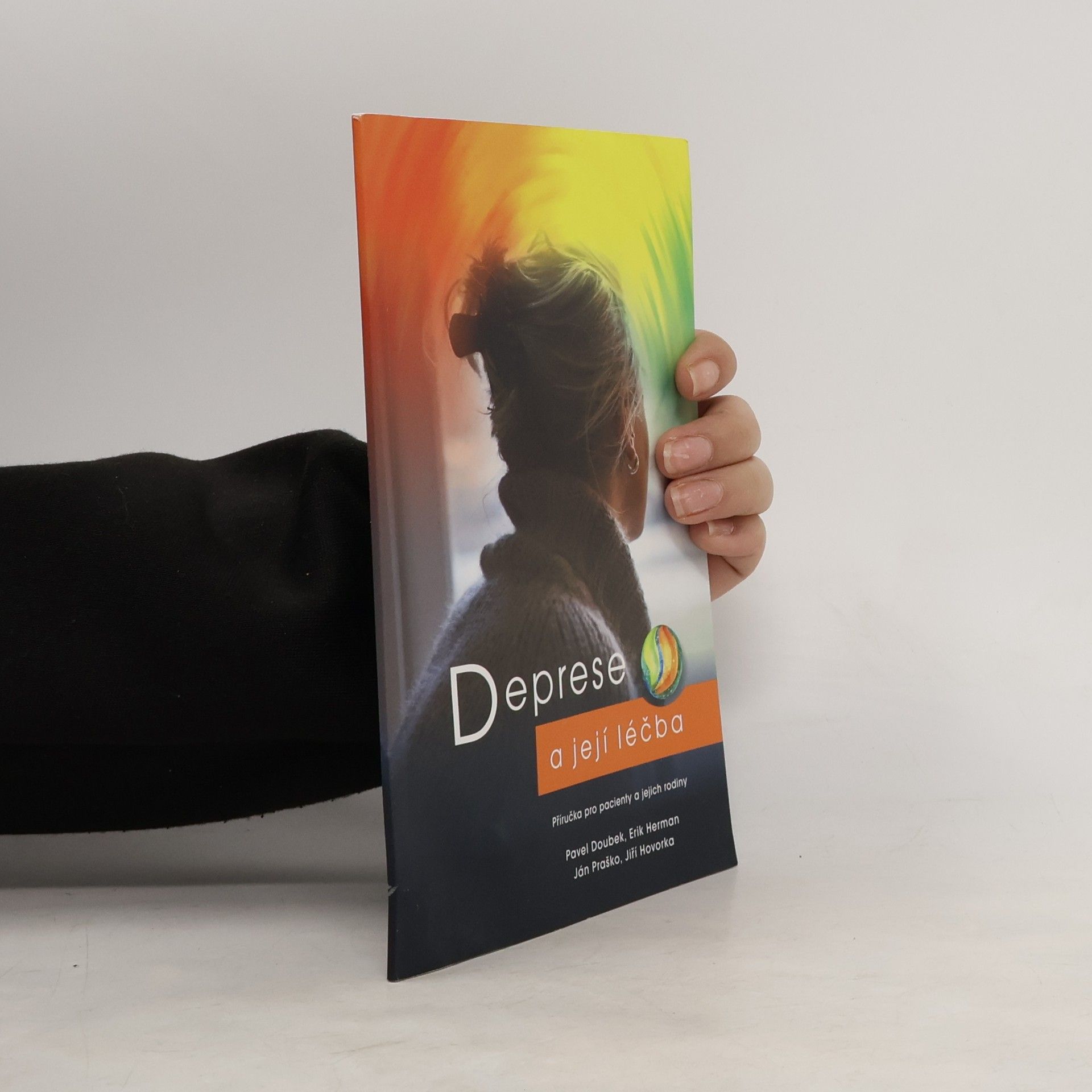 Pavel Doubek Deprese a její léčba. příručka pro pacienty a jejich rodiny