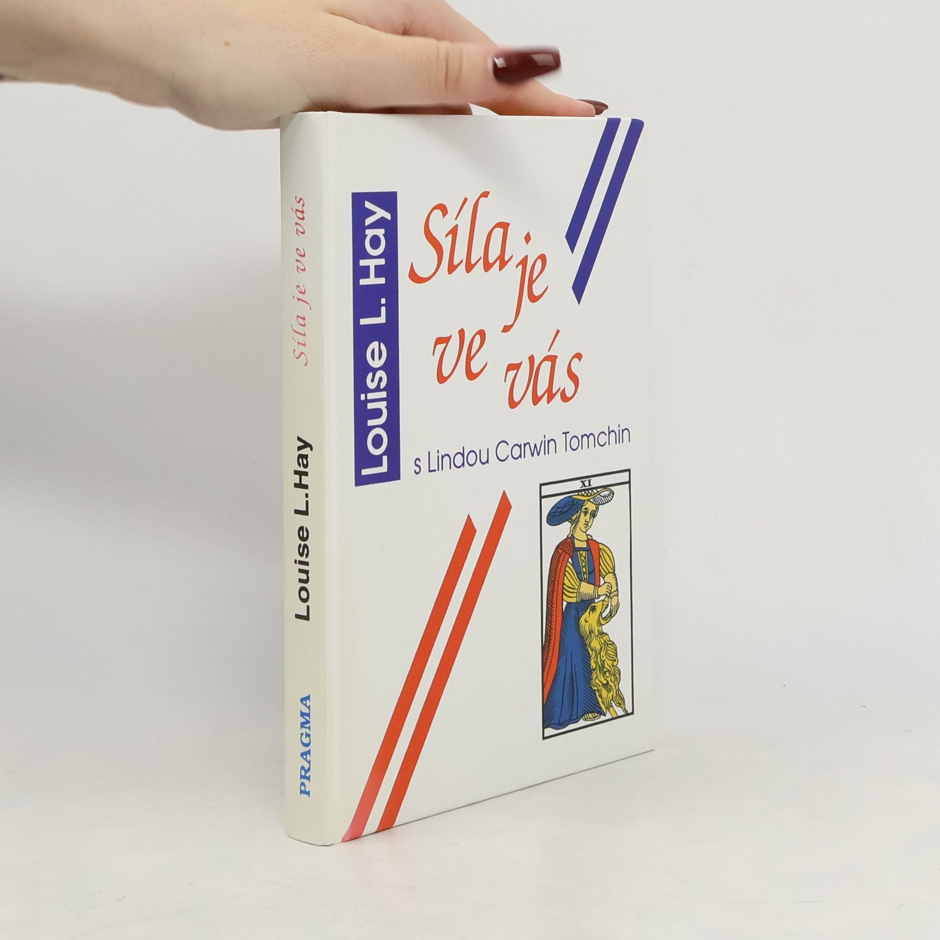 Louise Lynn Hay Síla je ve vás