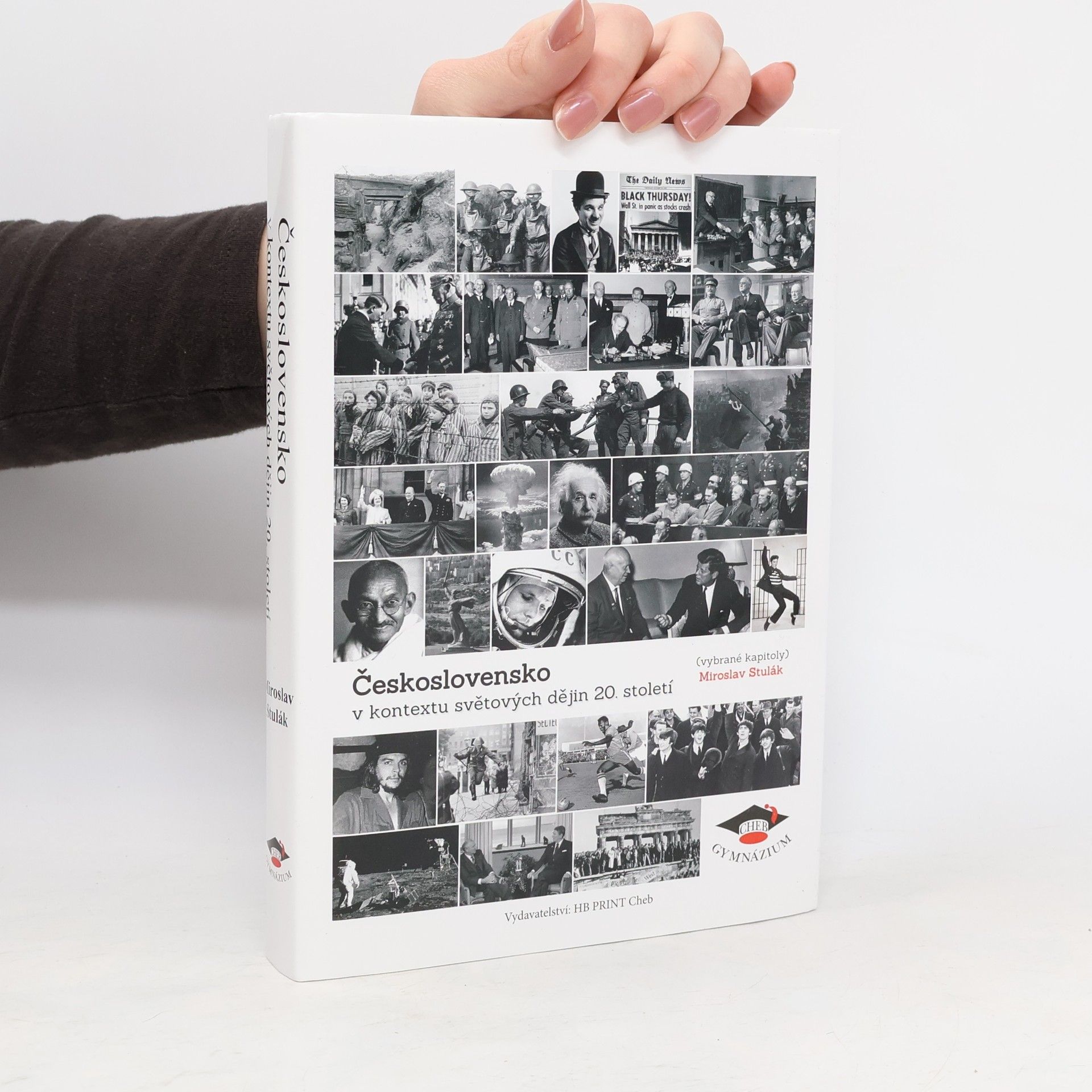Miroslav Stulák Československo v kontextu světových dějin 20. století