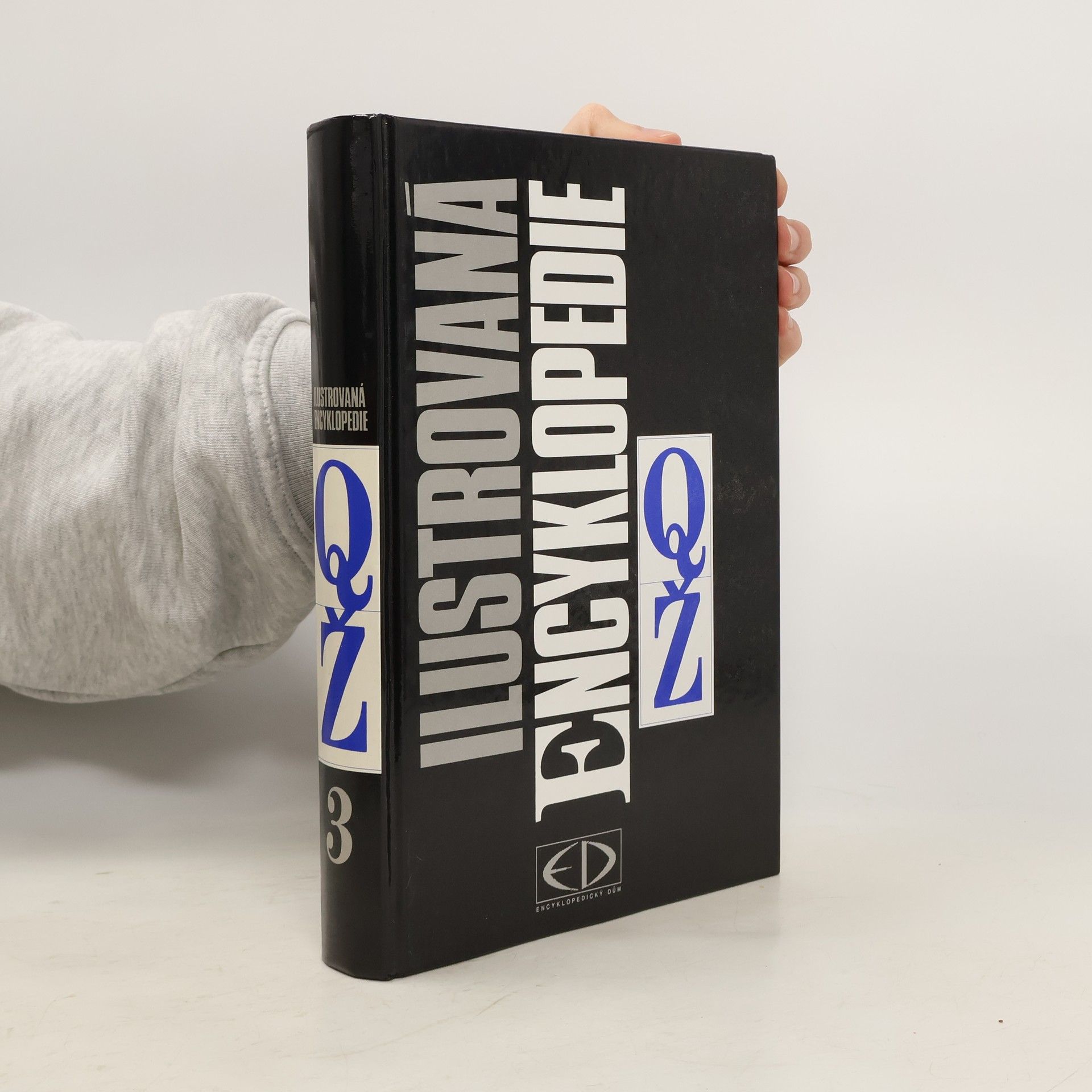 Kolektiv autorů Ilustrovaná encyklopedie. Díl 3, Q-Ž