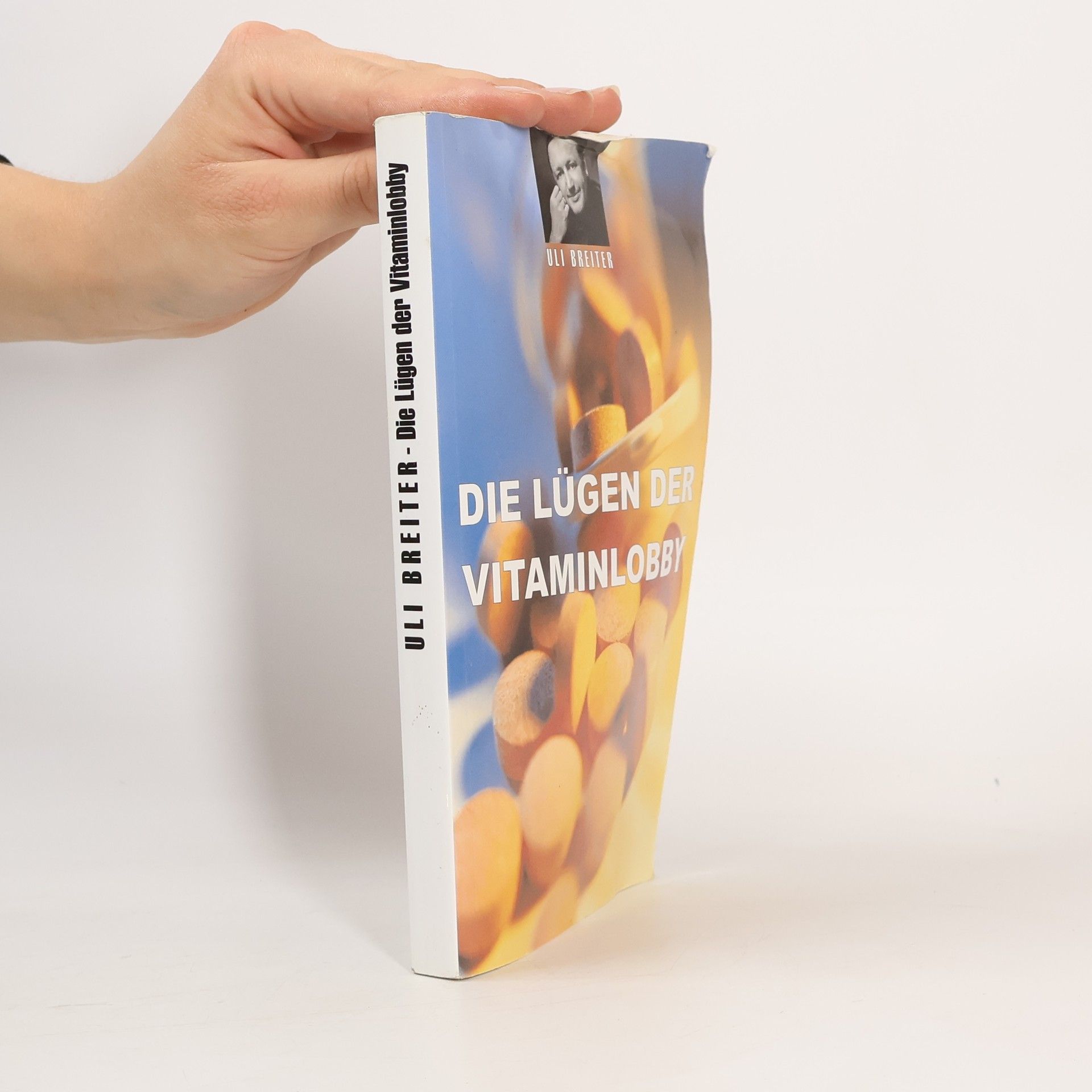 Ulrich Breiter Die Lügen der Vitaminlobby