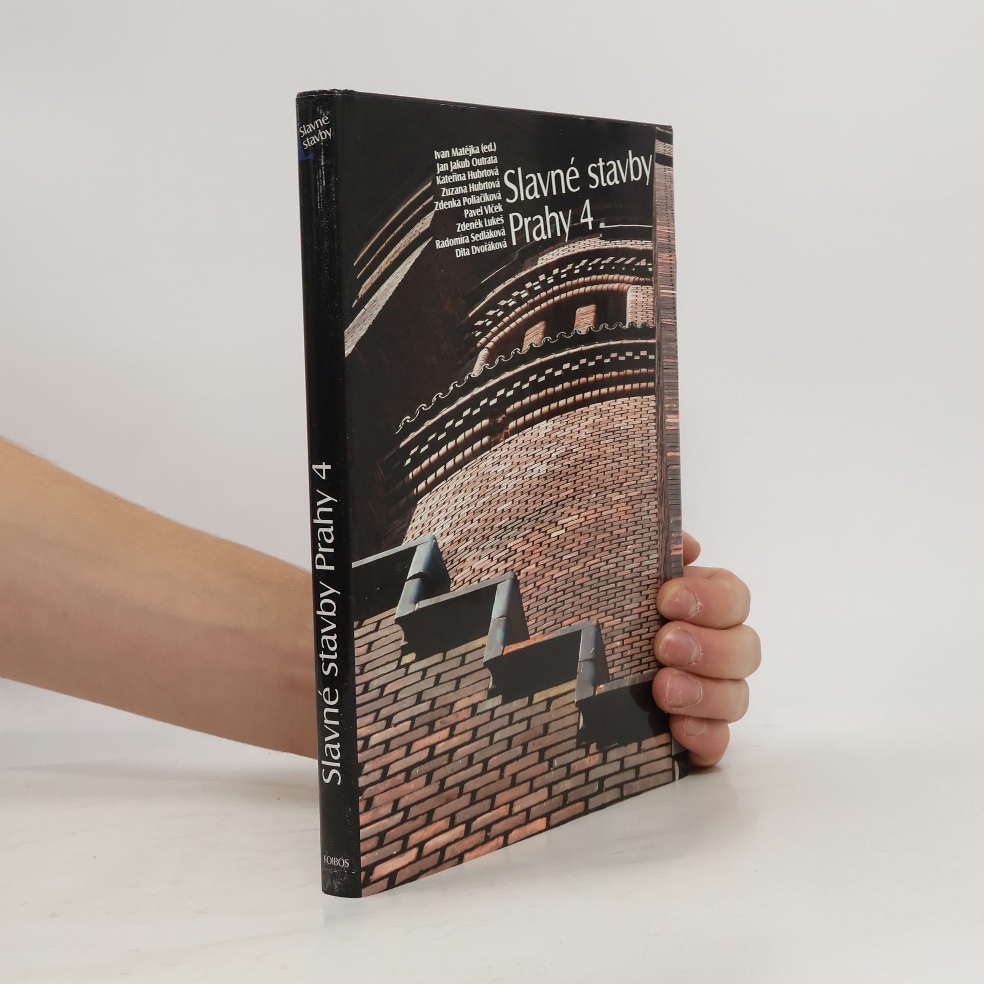 Ivan Matějka Slavné stavby Prahy 4