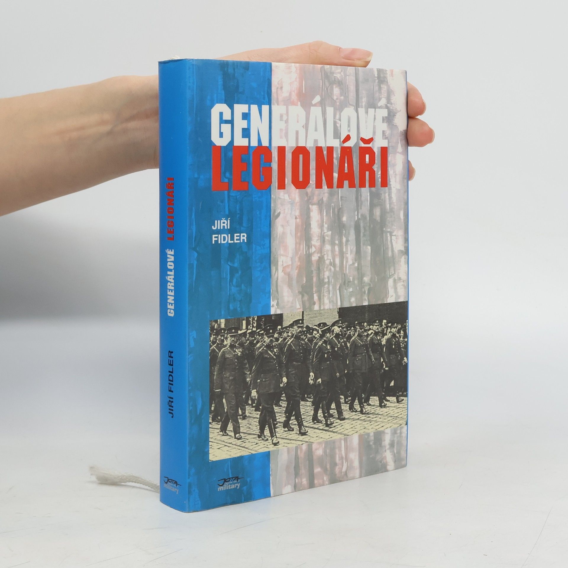 Jiří Fidler Generálové legionáři