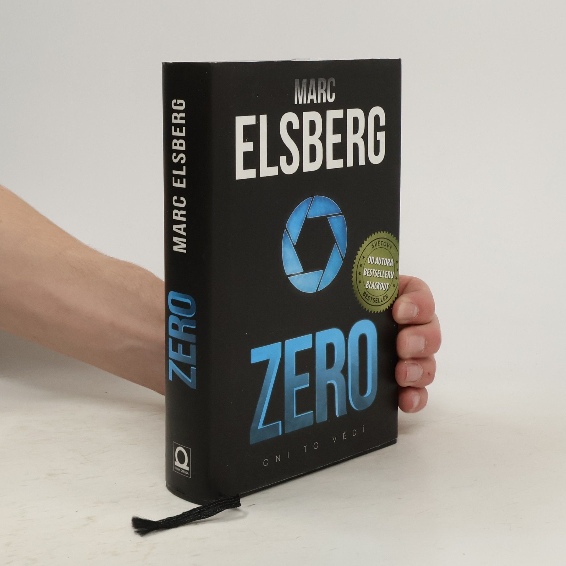 Marc Elsberg Zero: Oni to vědí
