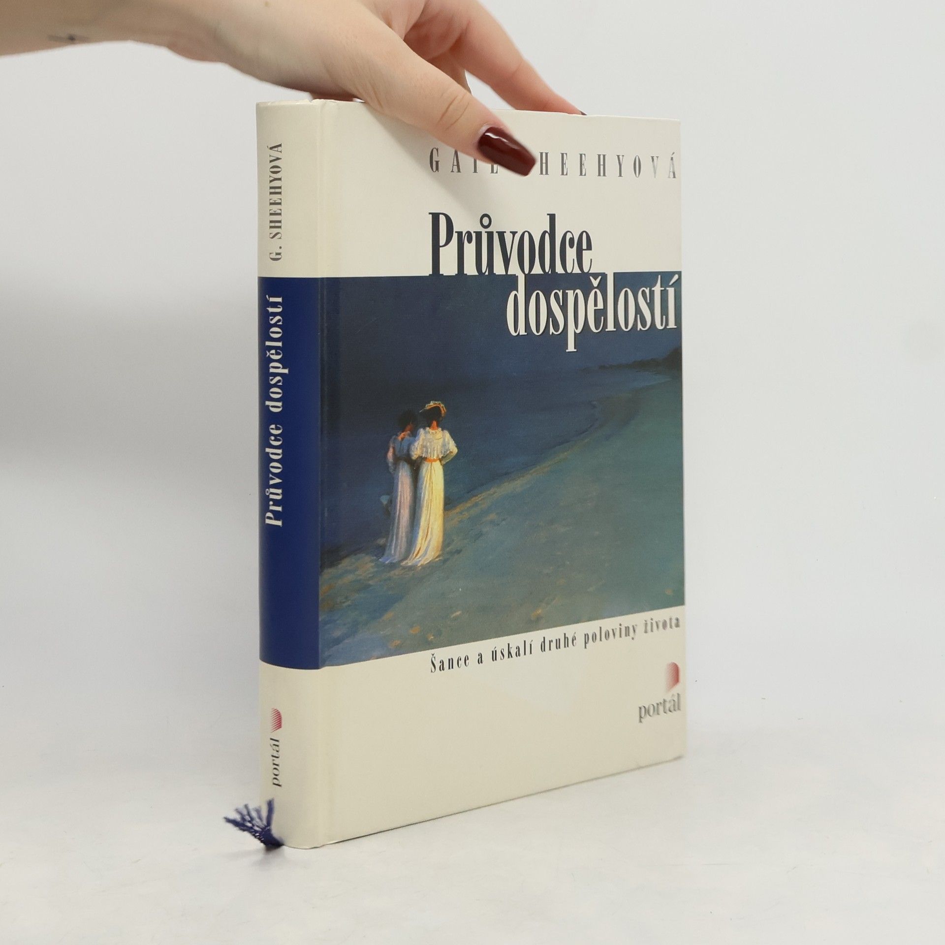 Gail Sheehy Průvodce dospělostí