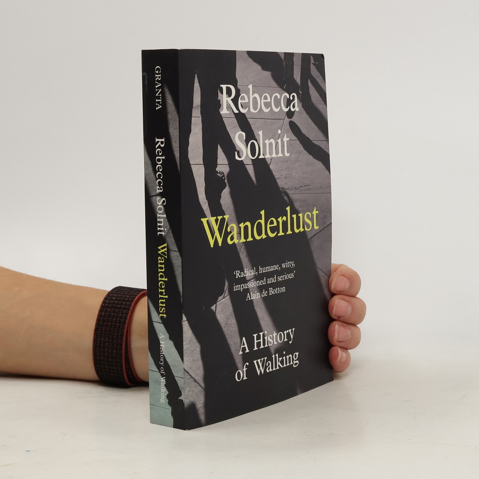 Rebecca Solnit Wanderlust: A History of Walking
