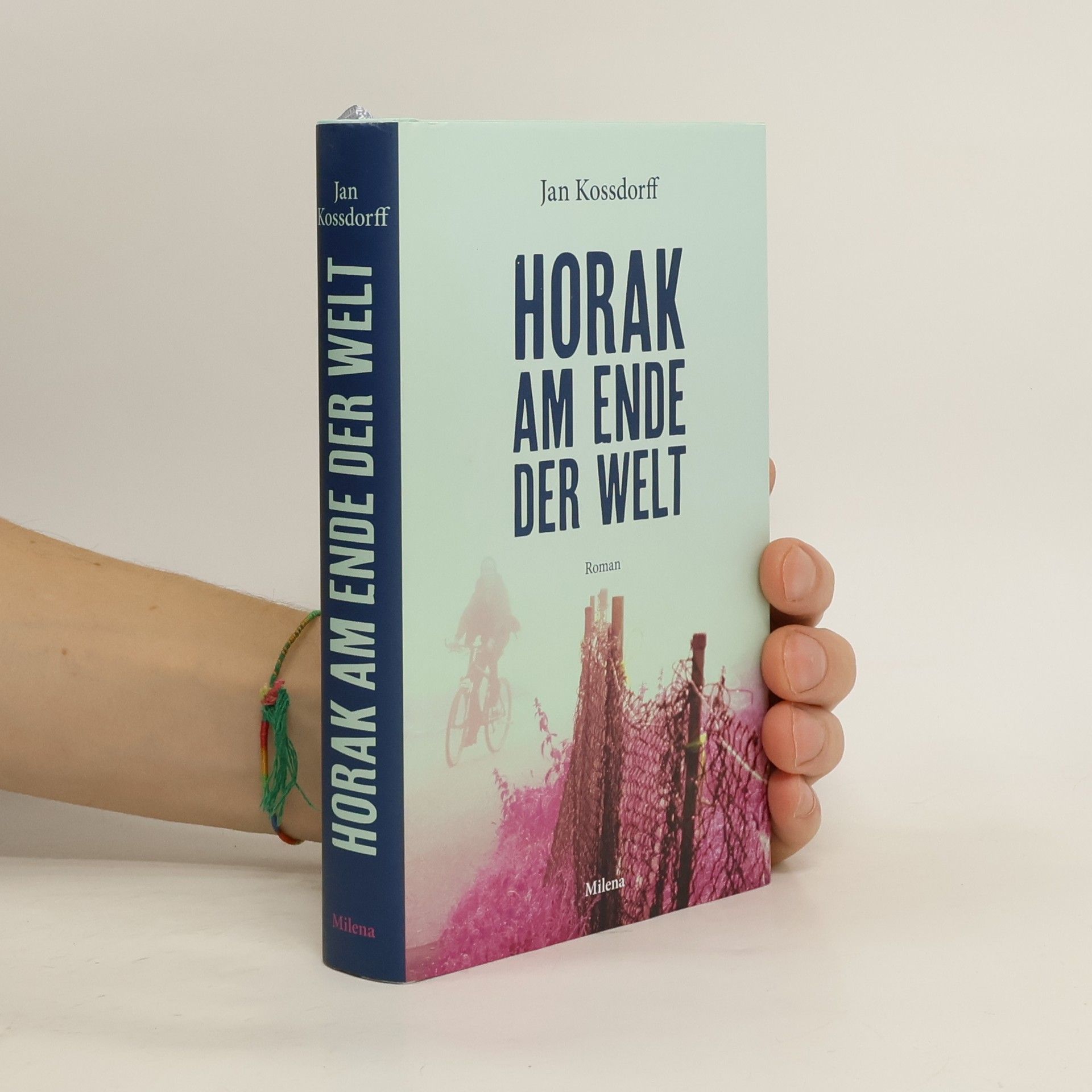 Jan Kossdorff Horak am Ende der Welt
