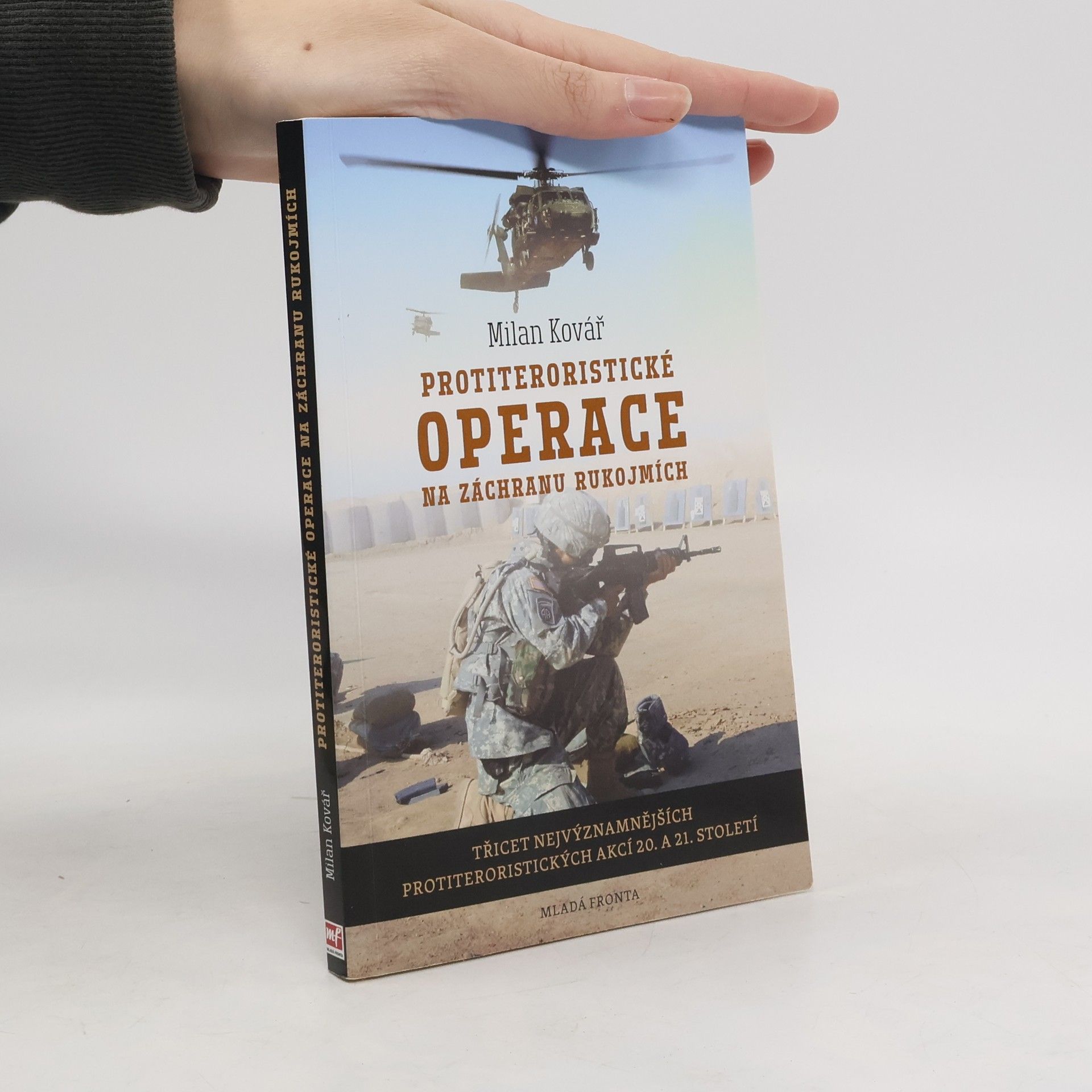 Milan Kovář Protiteroristické operace na záchranu rukojmích