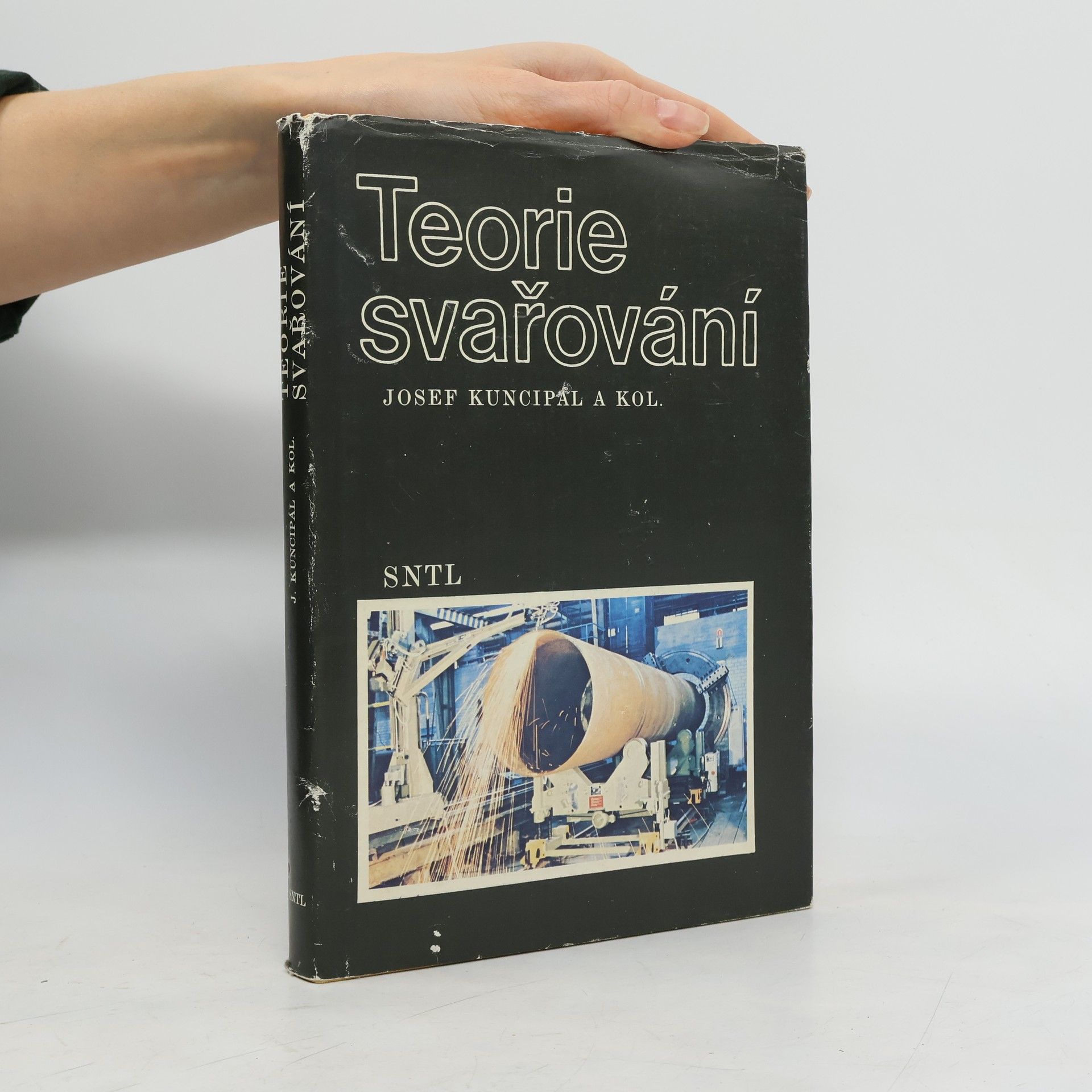 Josef Kuncipál Teorie svařování