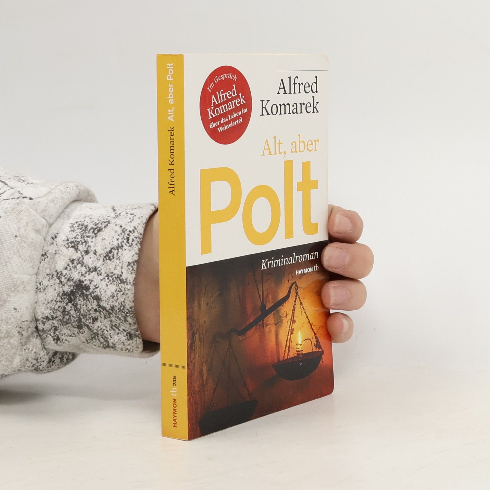 Alfred Komarek Alt, aber Polt