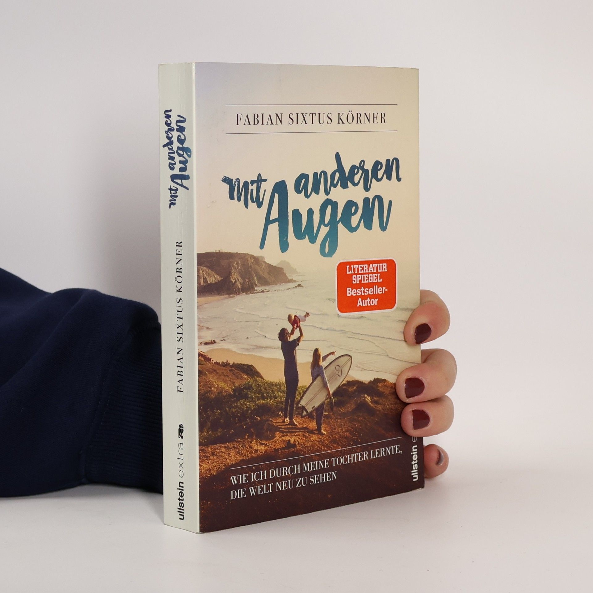 Fabian Sixtus Körner Mit anderen Augen