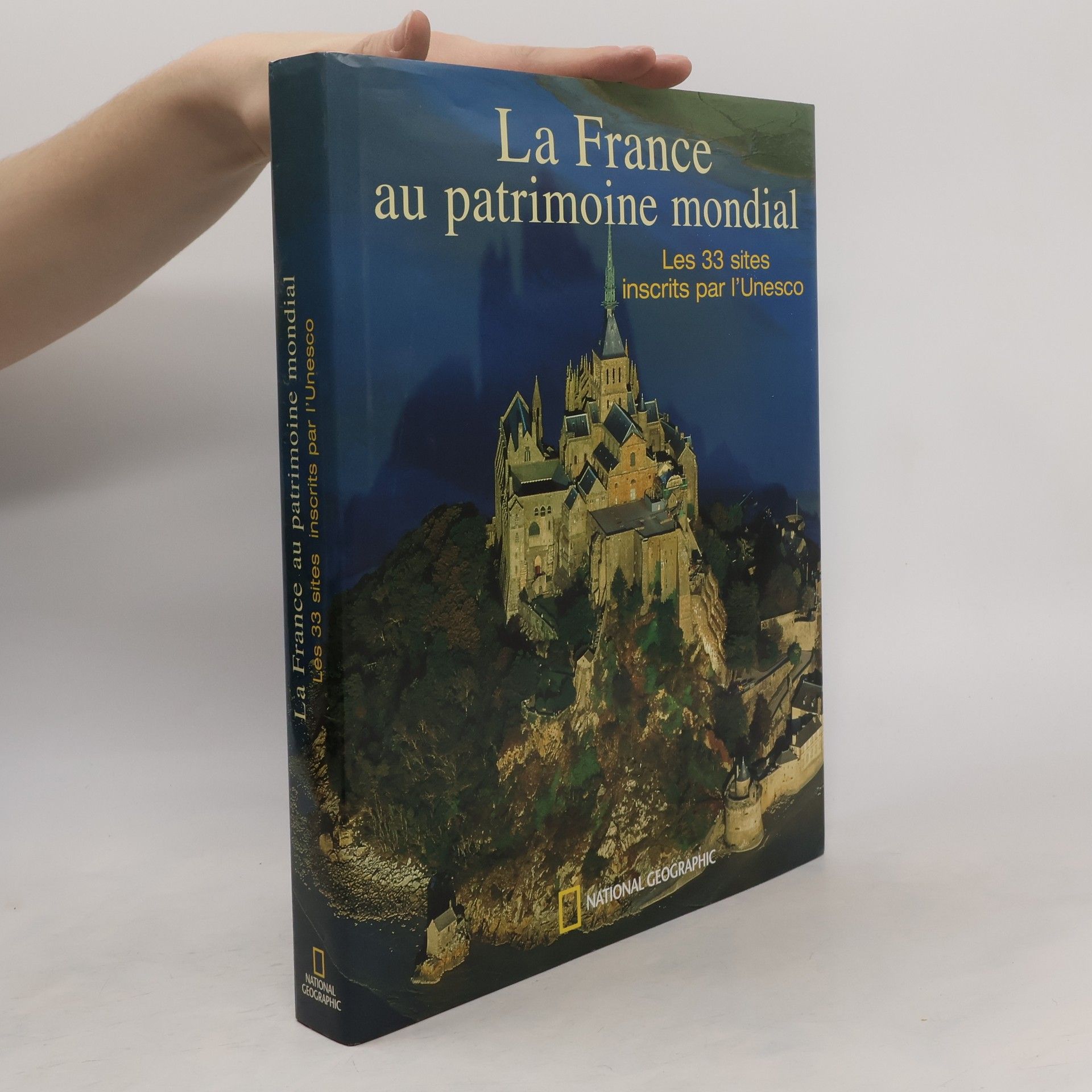 Françoise Kerlo La France au patrimoine mondial