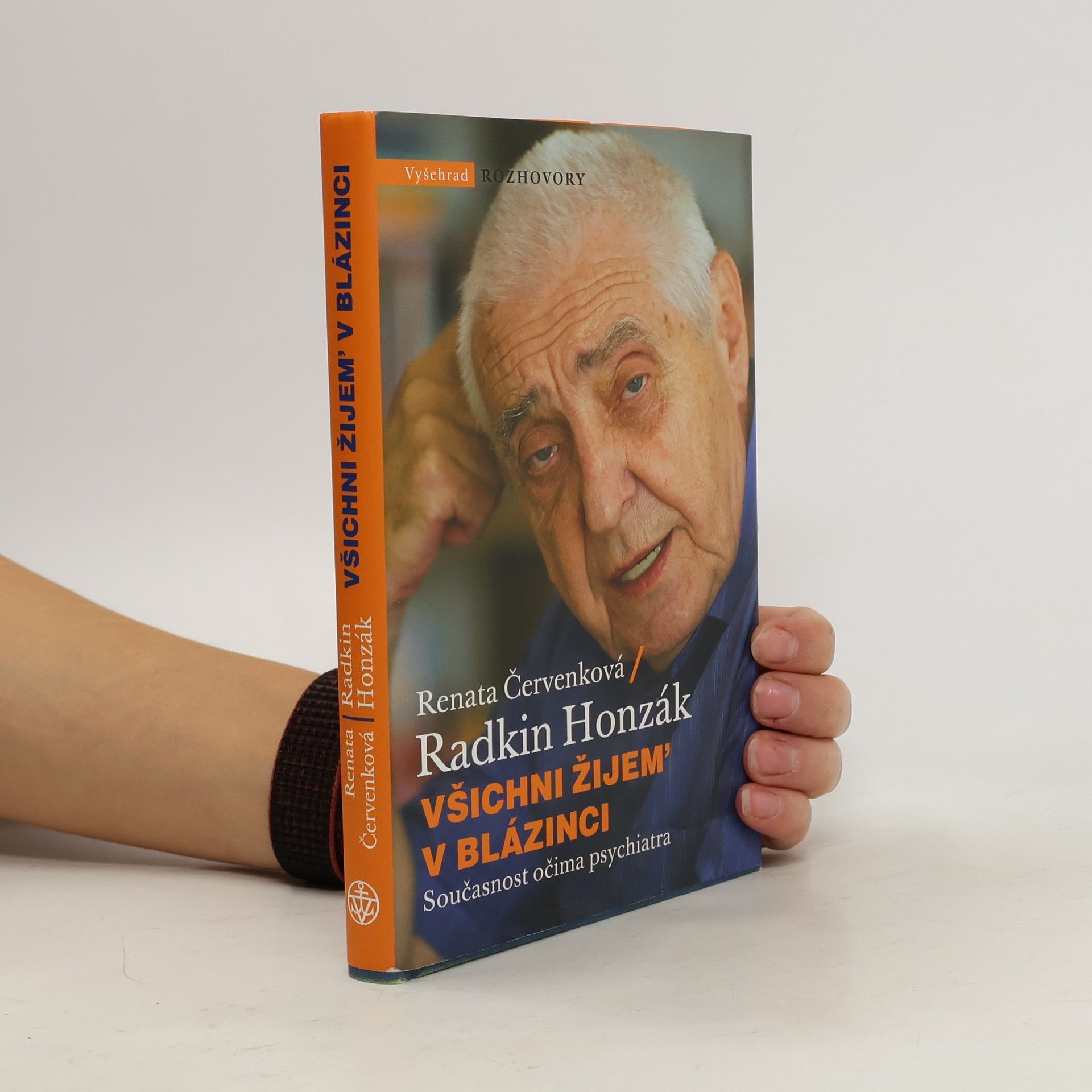 Radkin Honzák Všichni žijem' v blázinci