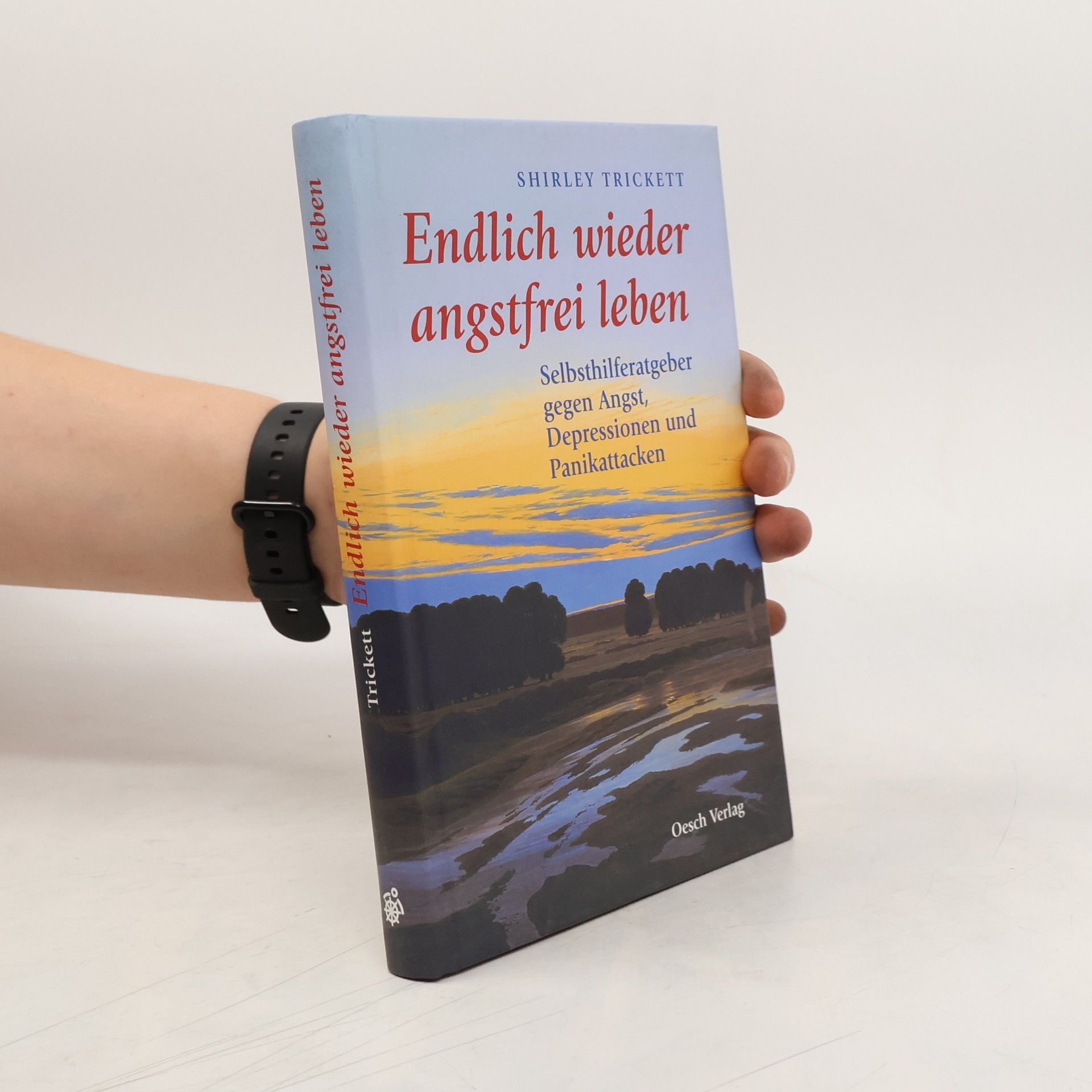 Shirley Trickett Endlich wieder angstfrei leben