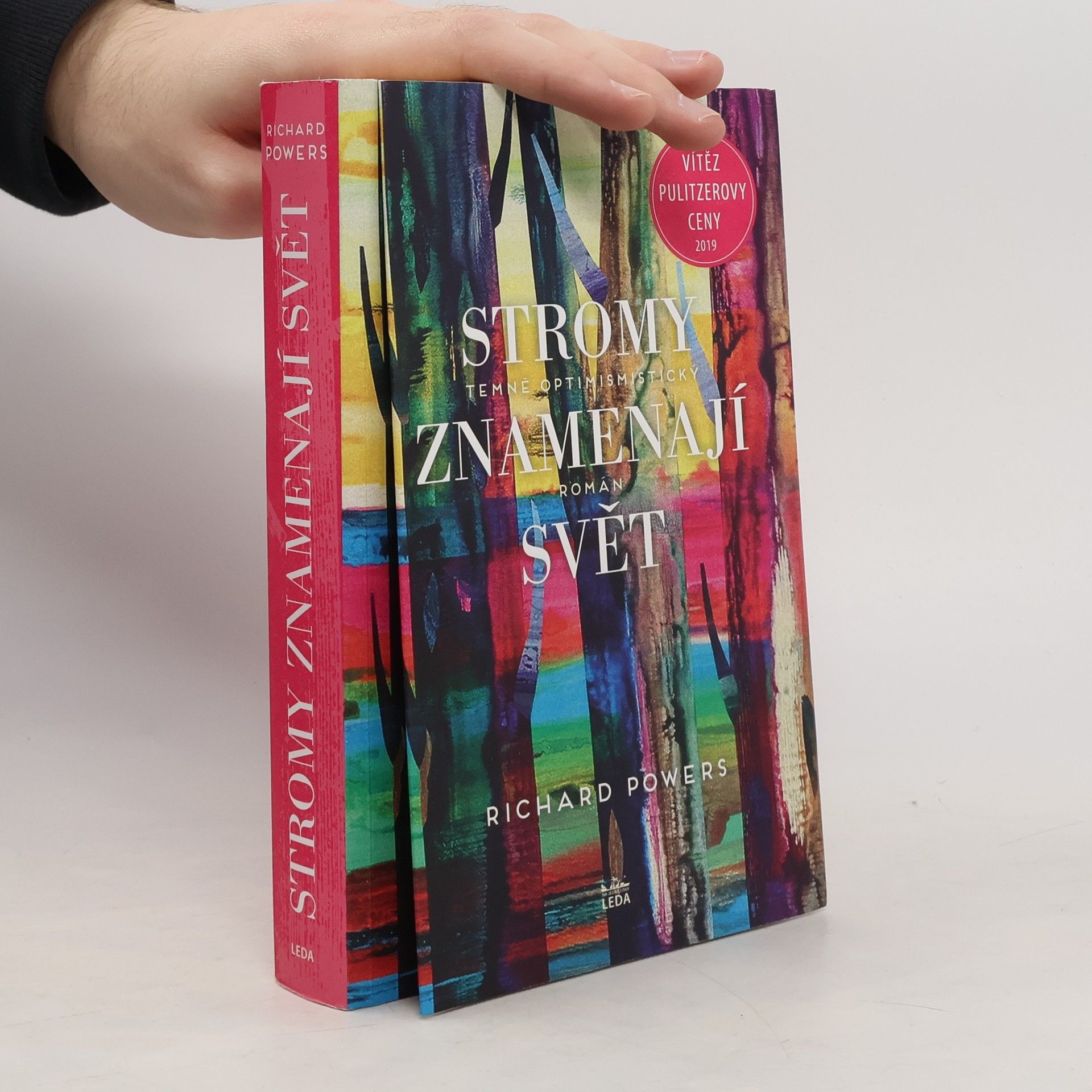 Richard Powers Stromy znamenají svět