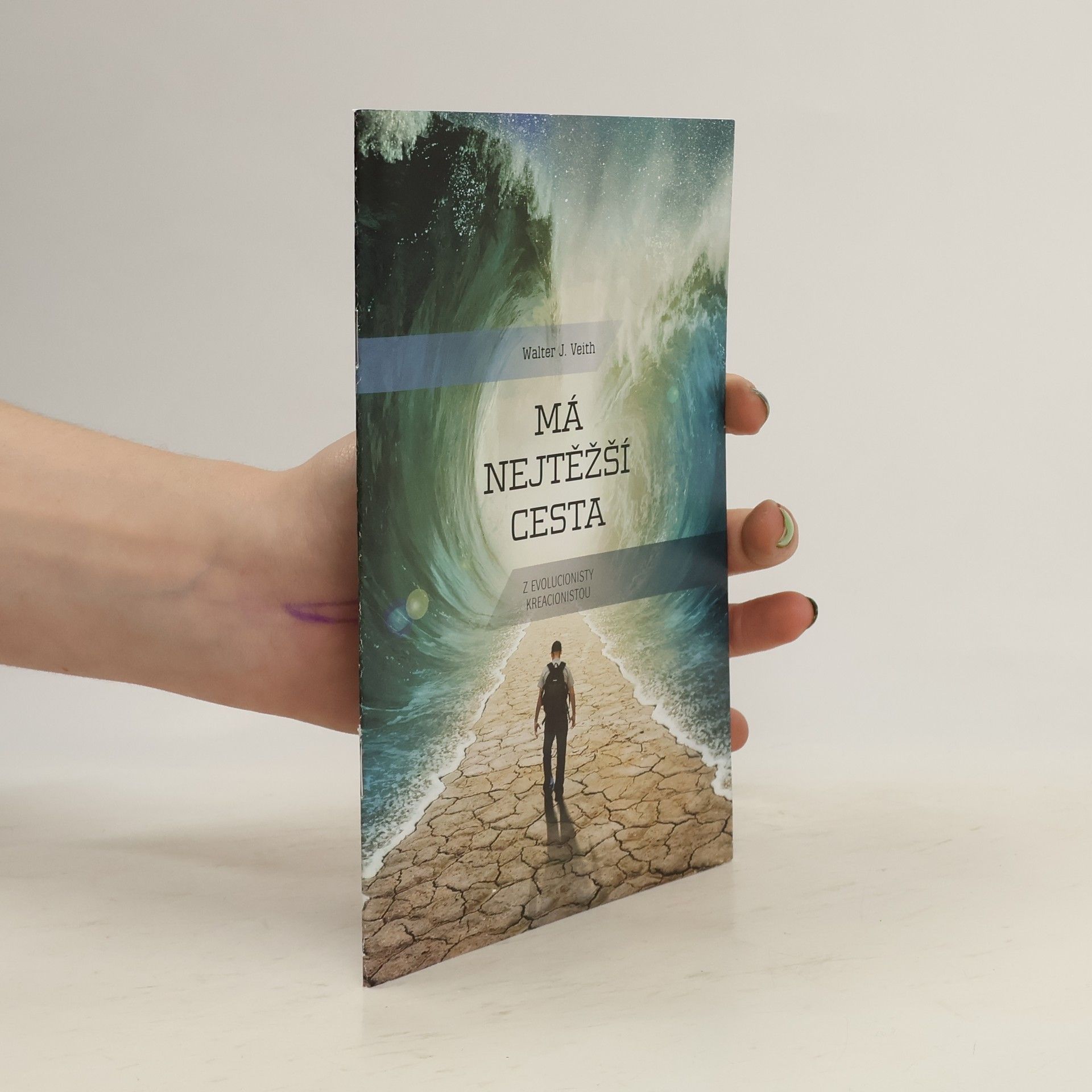 Má nejtěžší cesta