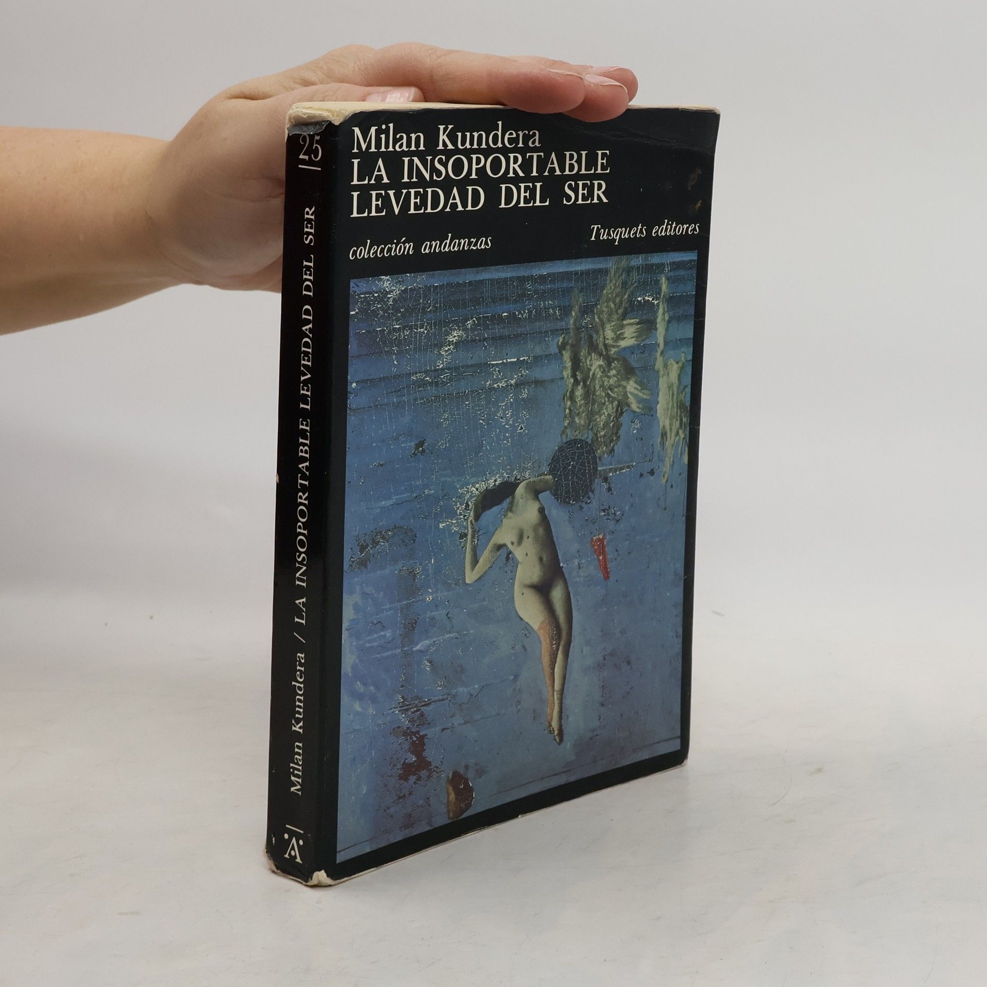 Milan Kundera La insoportable levedad del ser