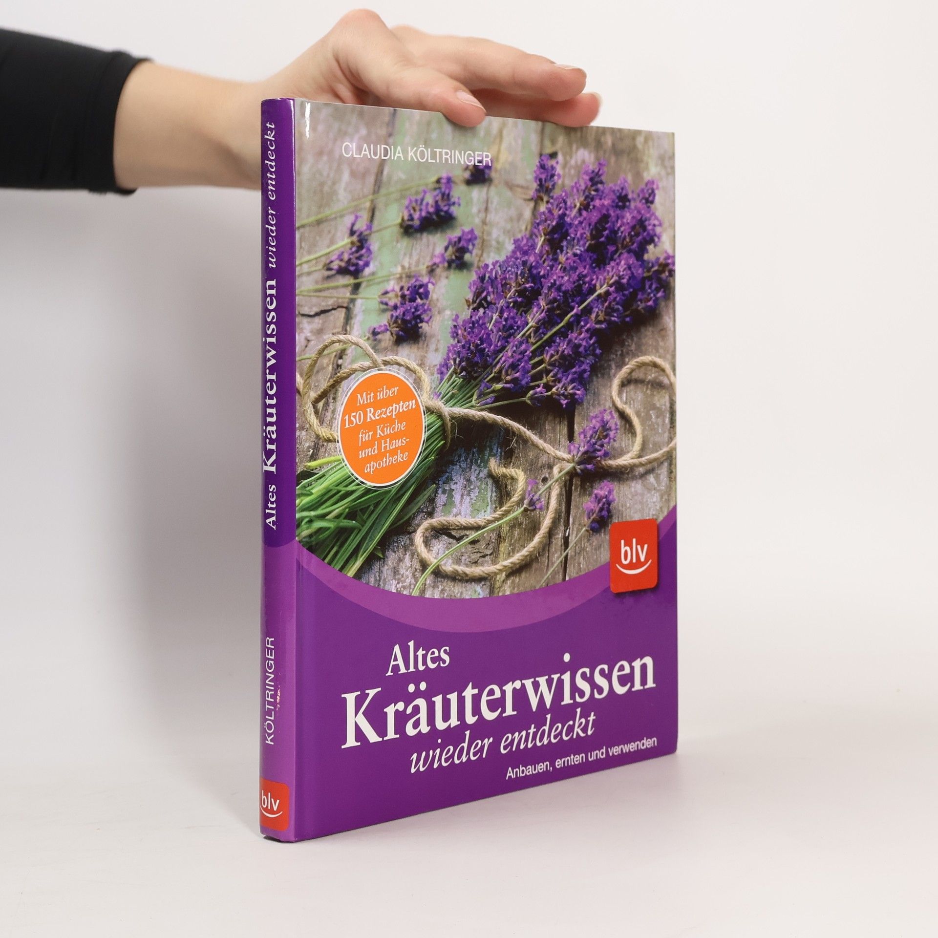 Claudia Költringer Altes Kräuterwissen wieder entdeckt