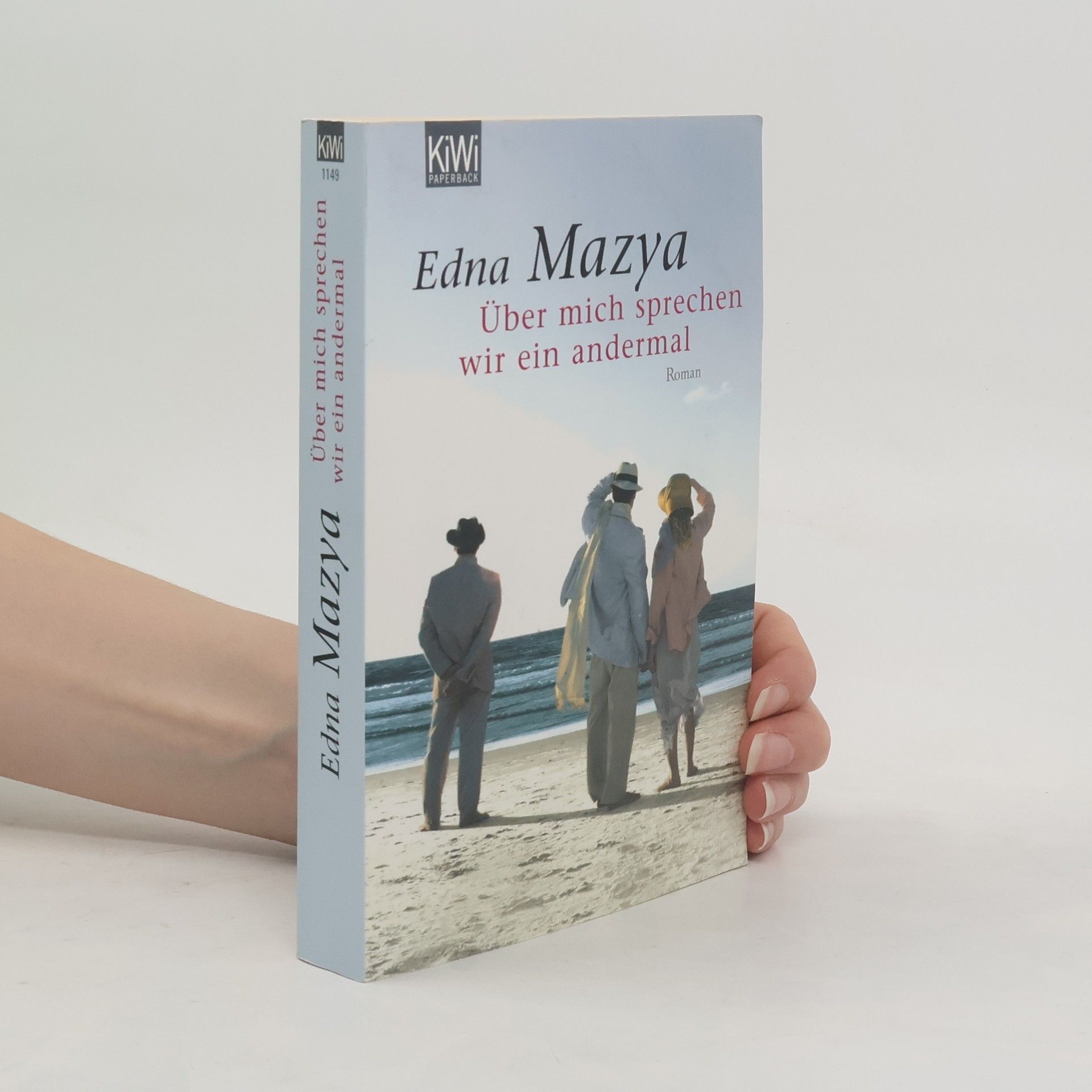 ʿEdnah Mazya Über mich sprechen wir ein andermal