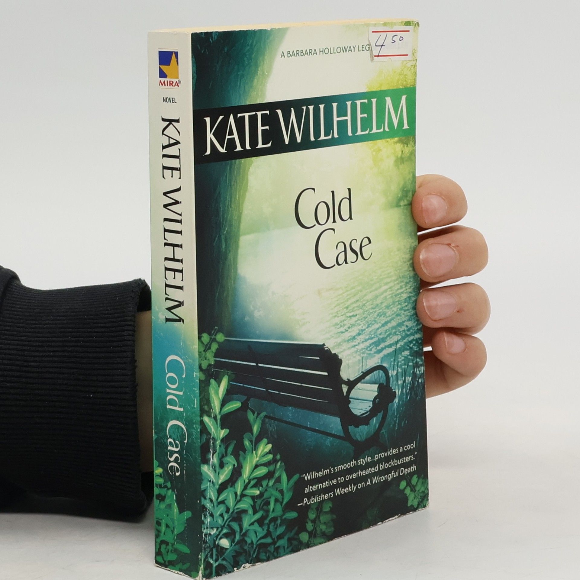 Kate Wilhelm Barbara Holloway: Cold Case