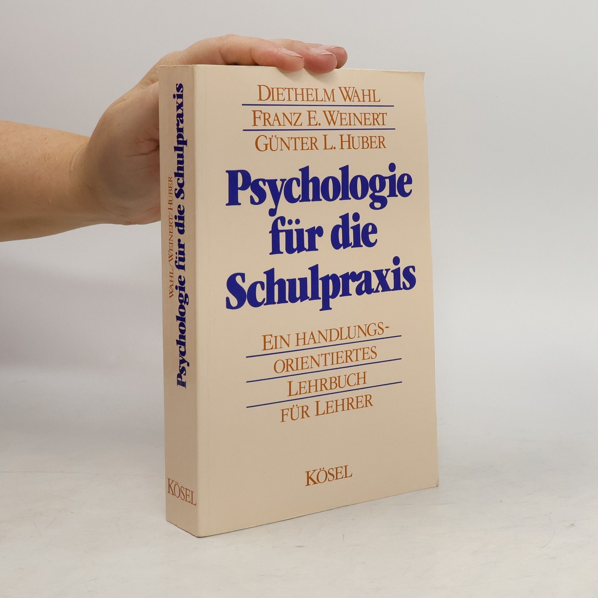 Diethelm Wahl Psychologie für die Schulpraxis