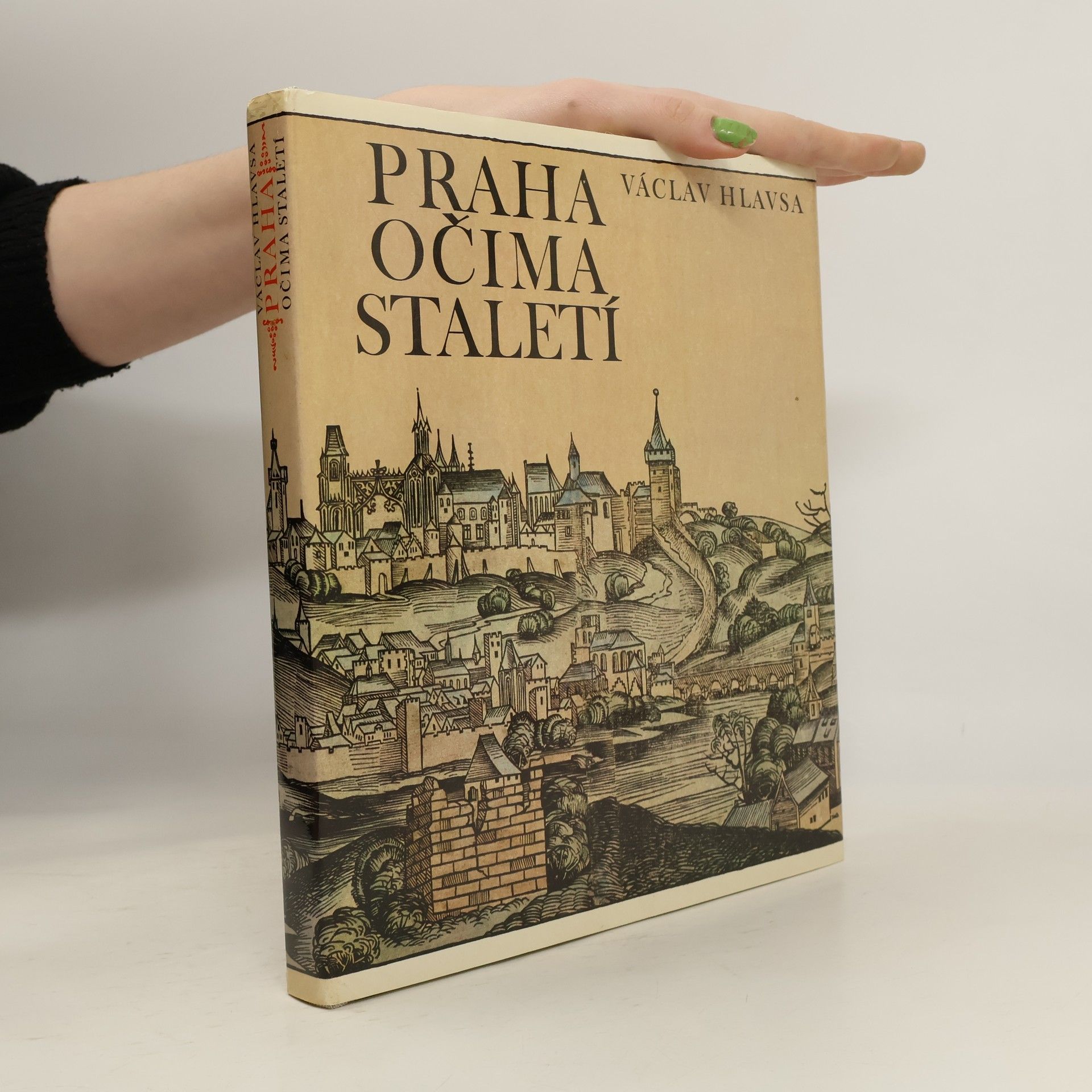 Praha očima staletí