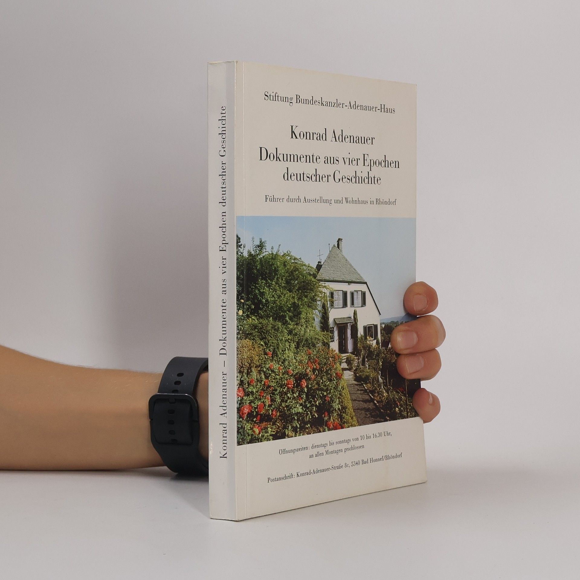 Auteurscollectief Konrad Adenauer: Dokumente aus vier Epochen deutscher Geschichte