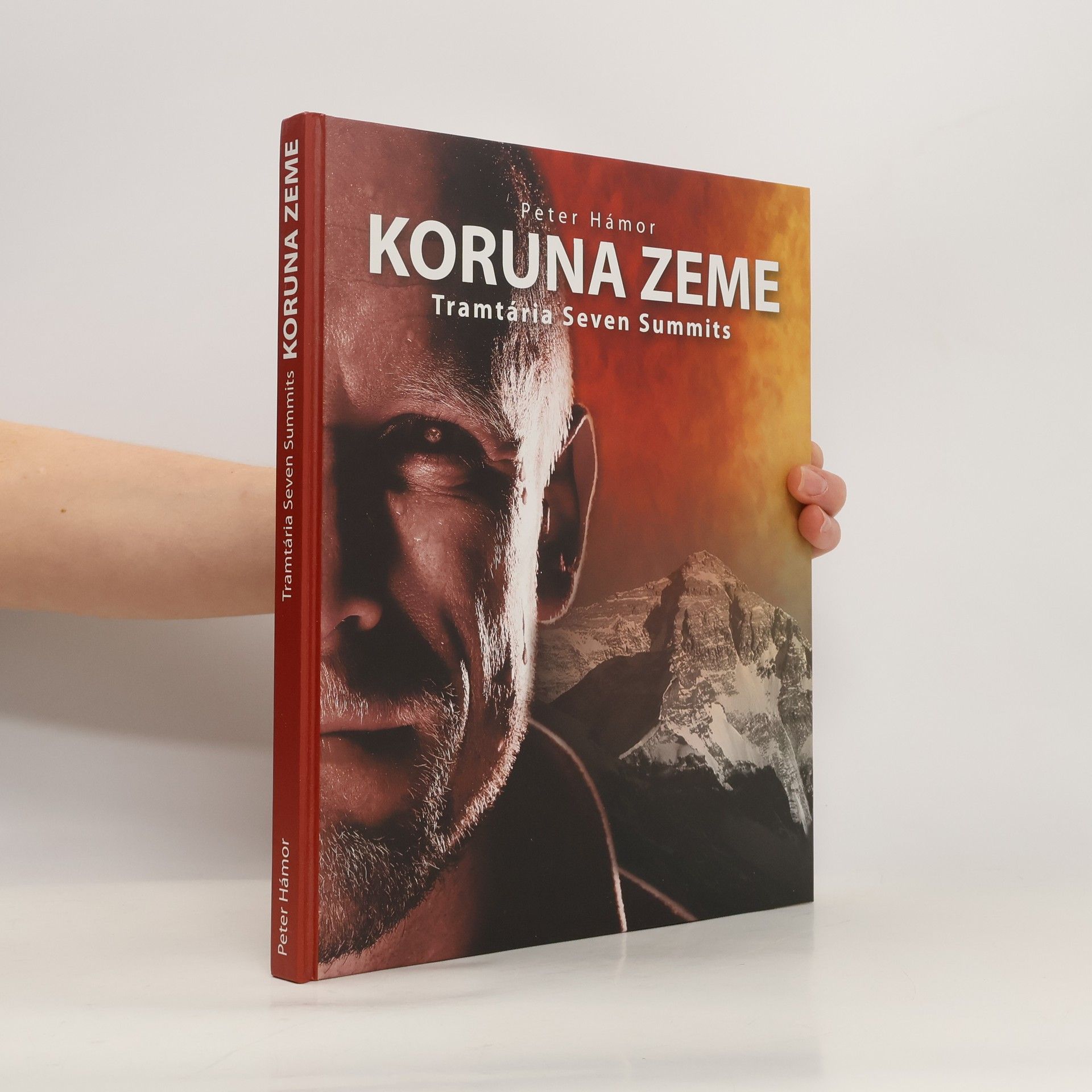 Peter Hámor Koruna Zeme. Tramtária Seven Summits