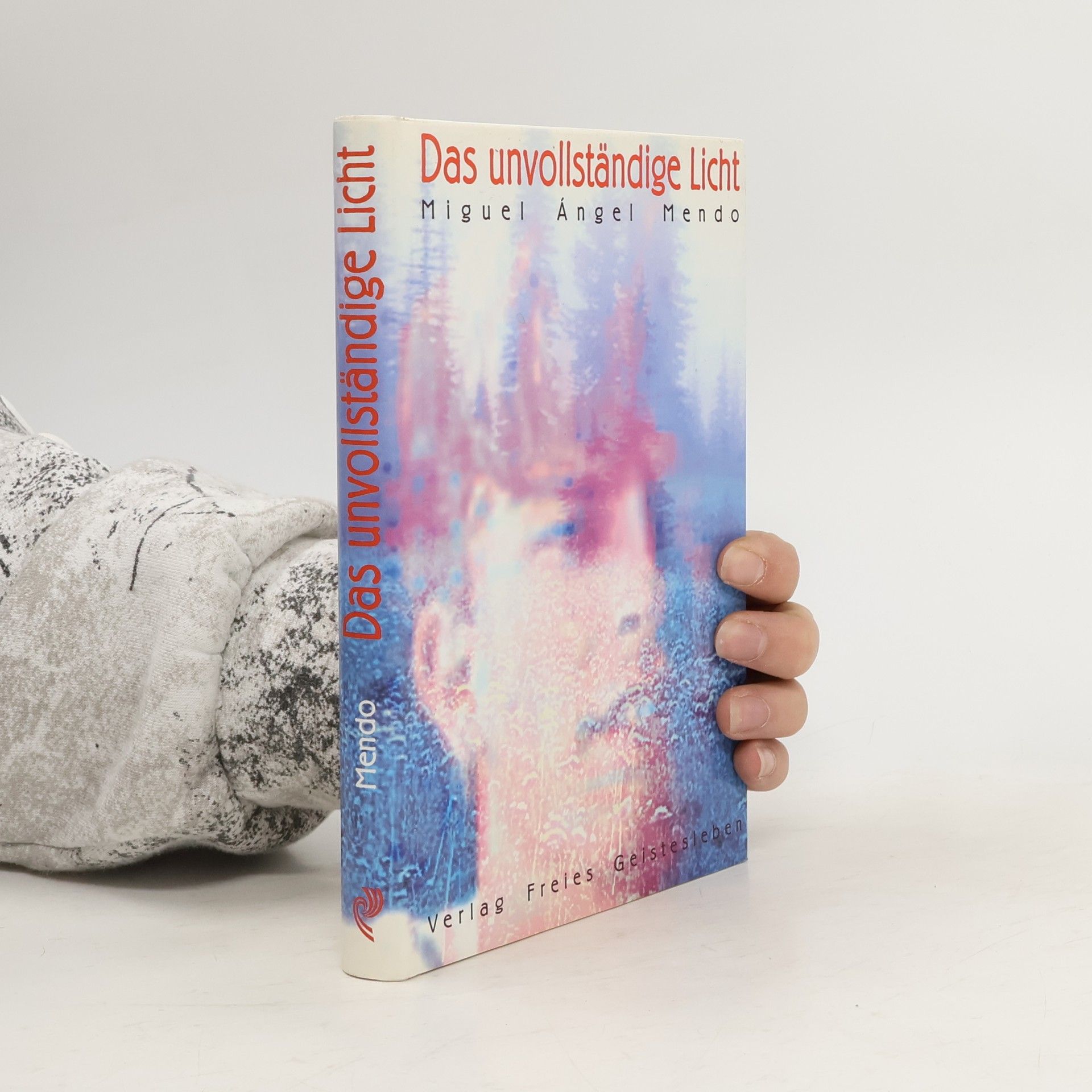 Das unvollständige Licht. Aus d. Span.