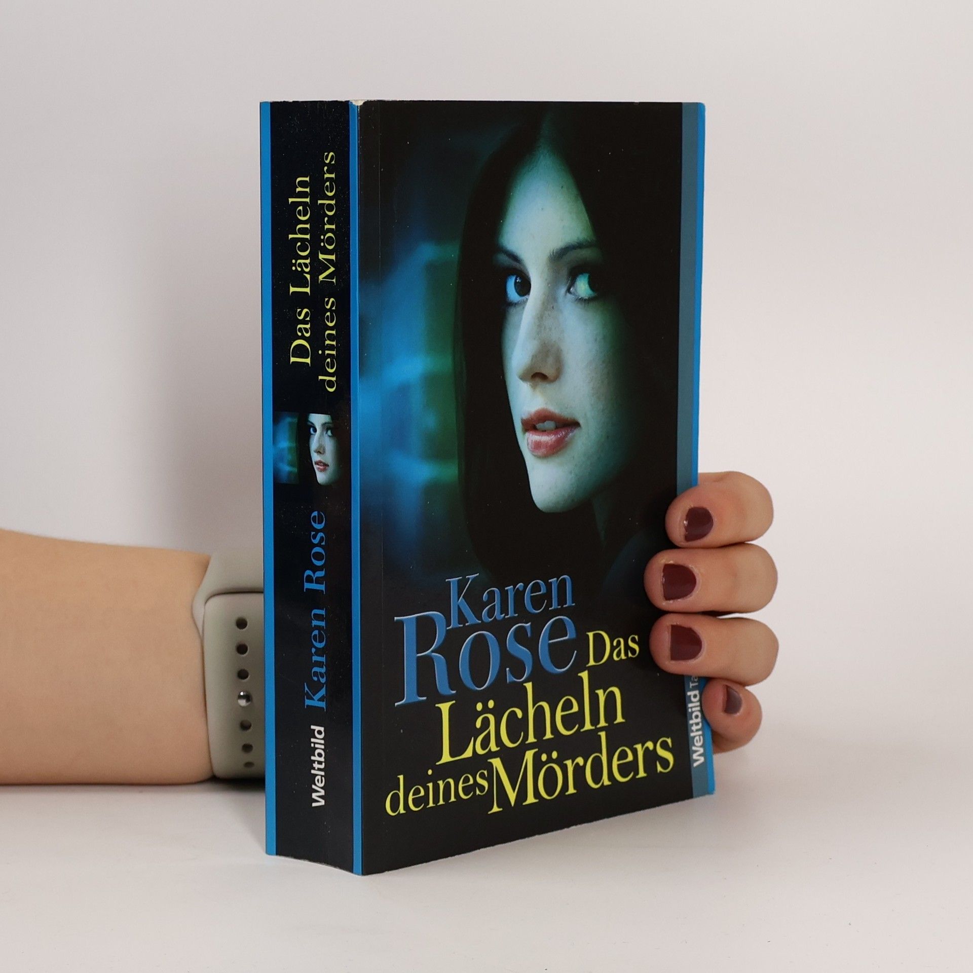 Karen Rose Das Lächeln deines Mörders