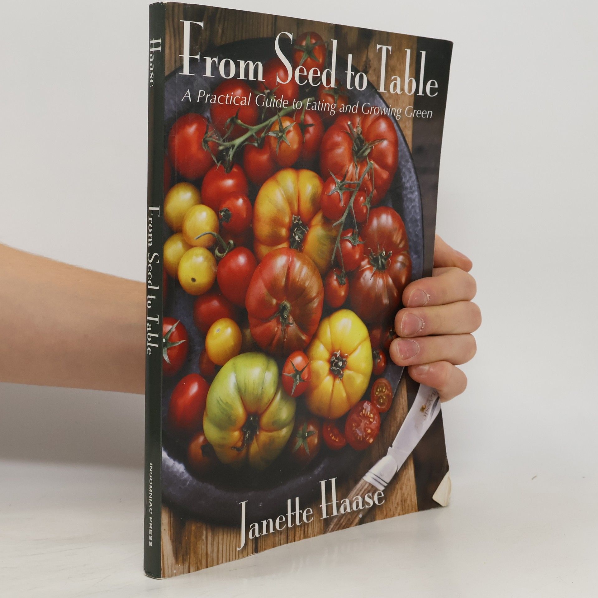Janette Haase From Seed to Table
