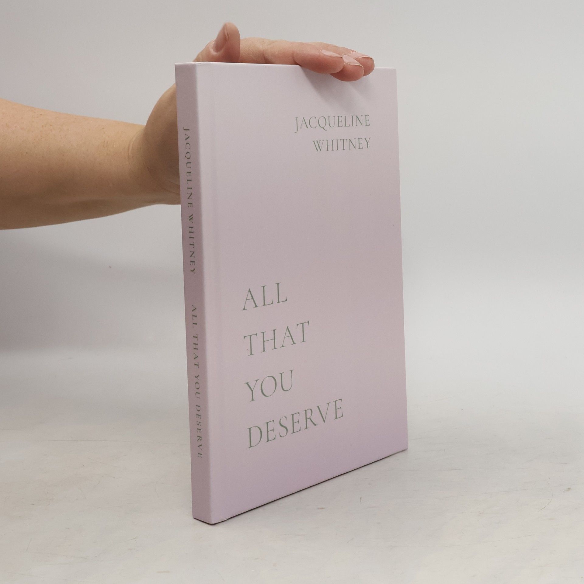 Jacqueline Whitney All That You Deserve