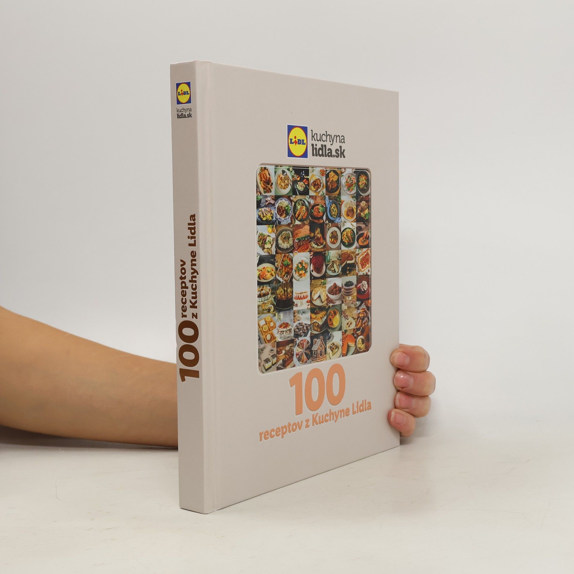 Kolektív autorov 100 receptov z Kuchyne Lidla