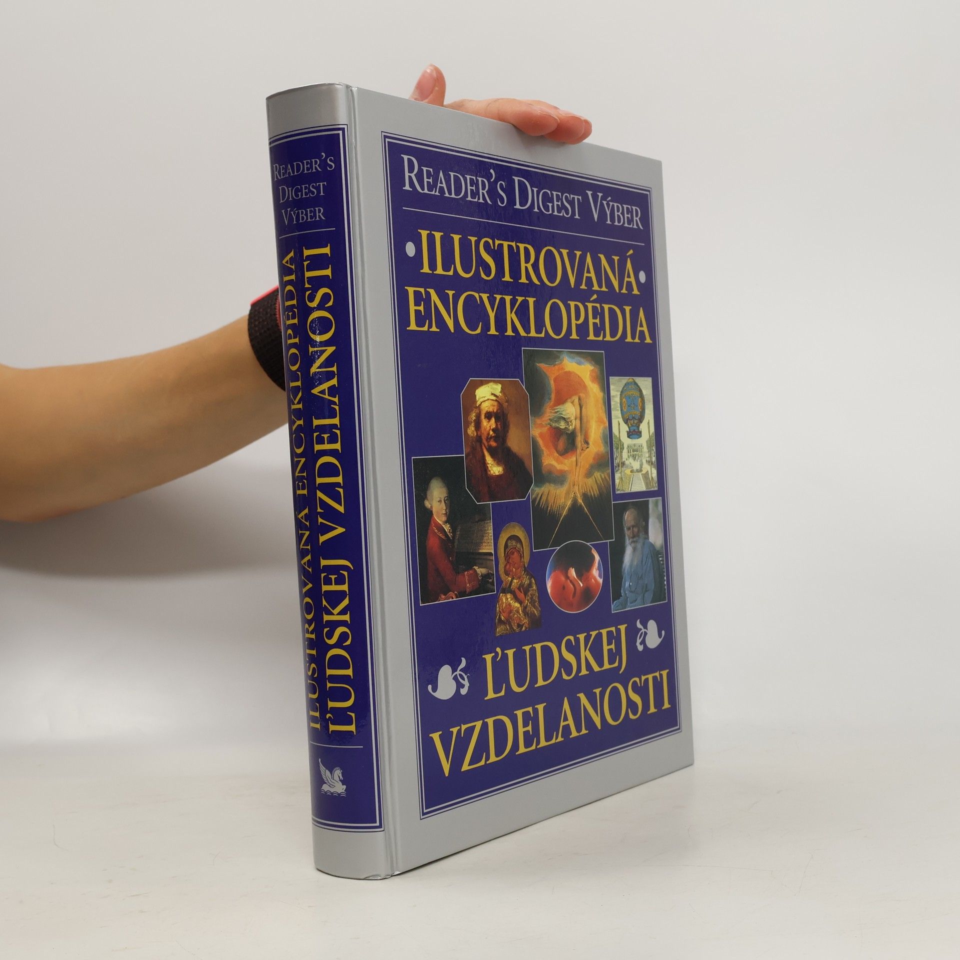 Kolektív autorov Ilustrovaná encyklopédia ľudskej vzdelanosti