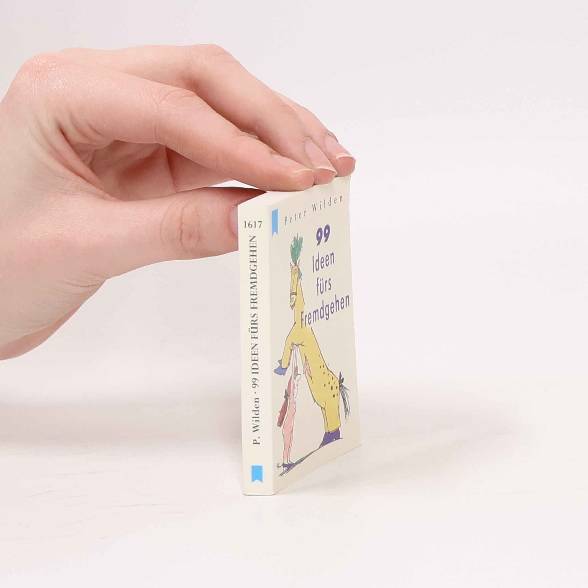 99 Ideen fürs Fremdgehen