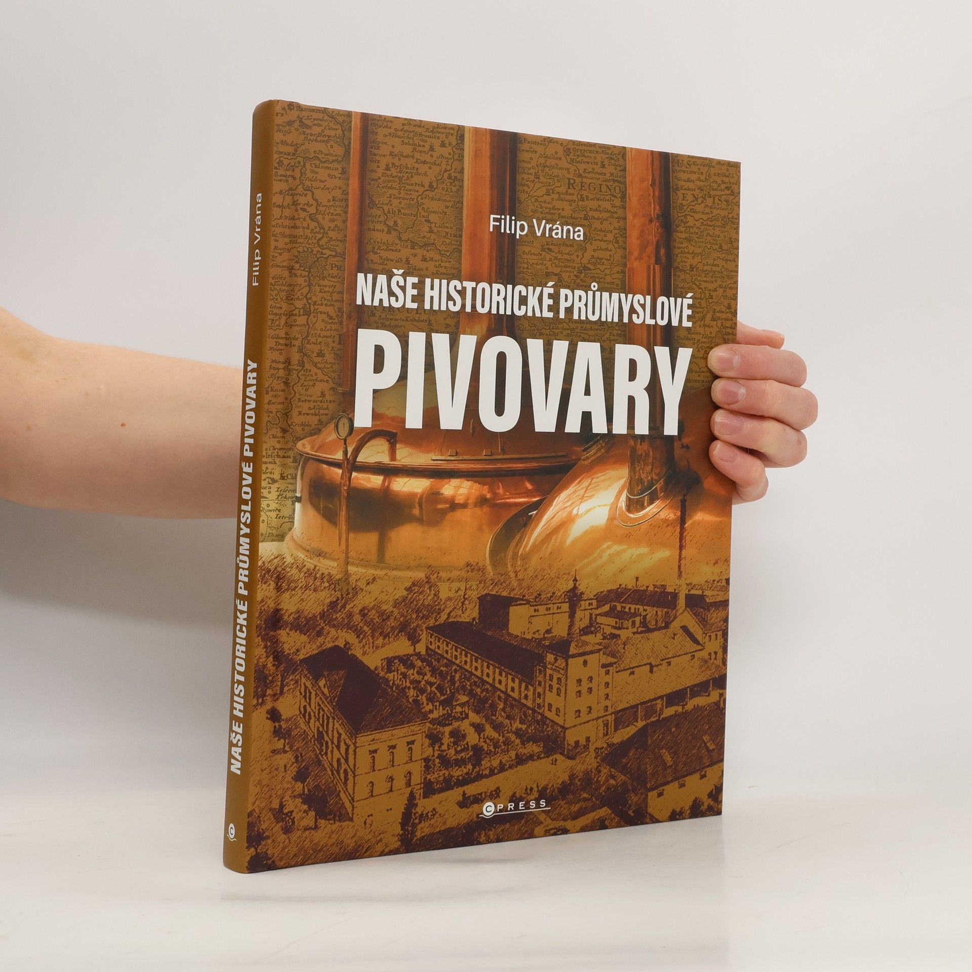 Naše historické průmyslové pivovary