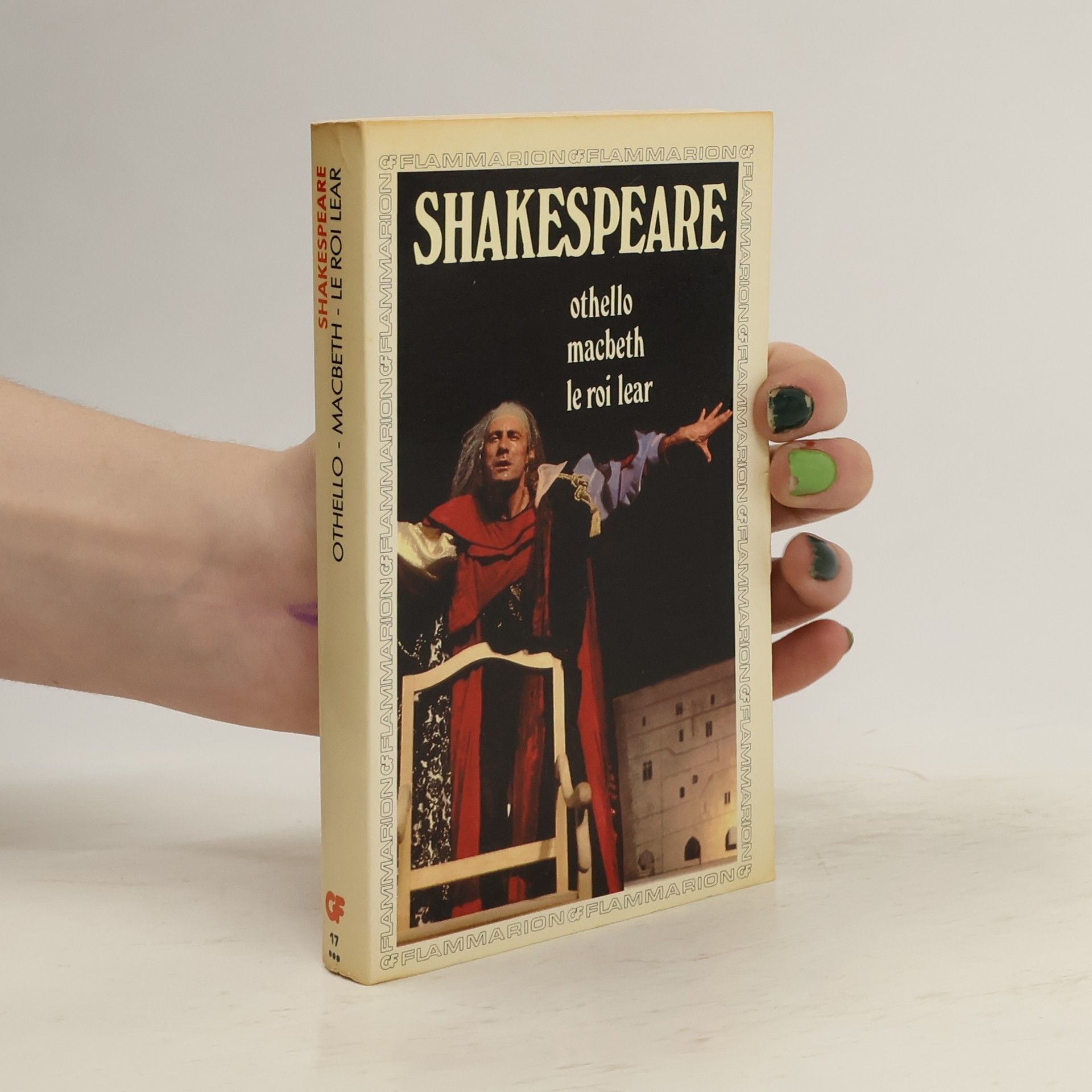 William Shakespeare Othello. Macbeth. Le roi Lear. (1 svazek)