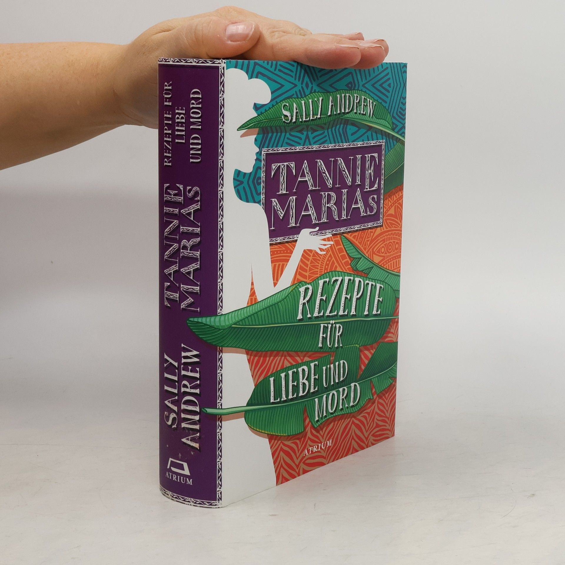 Sally Andrew Tannie Marias Rezepte für Liebe und Mord