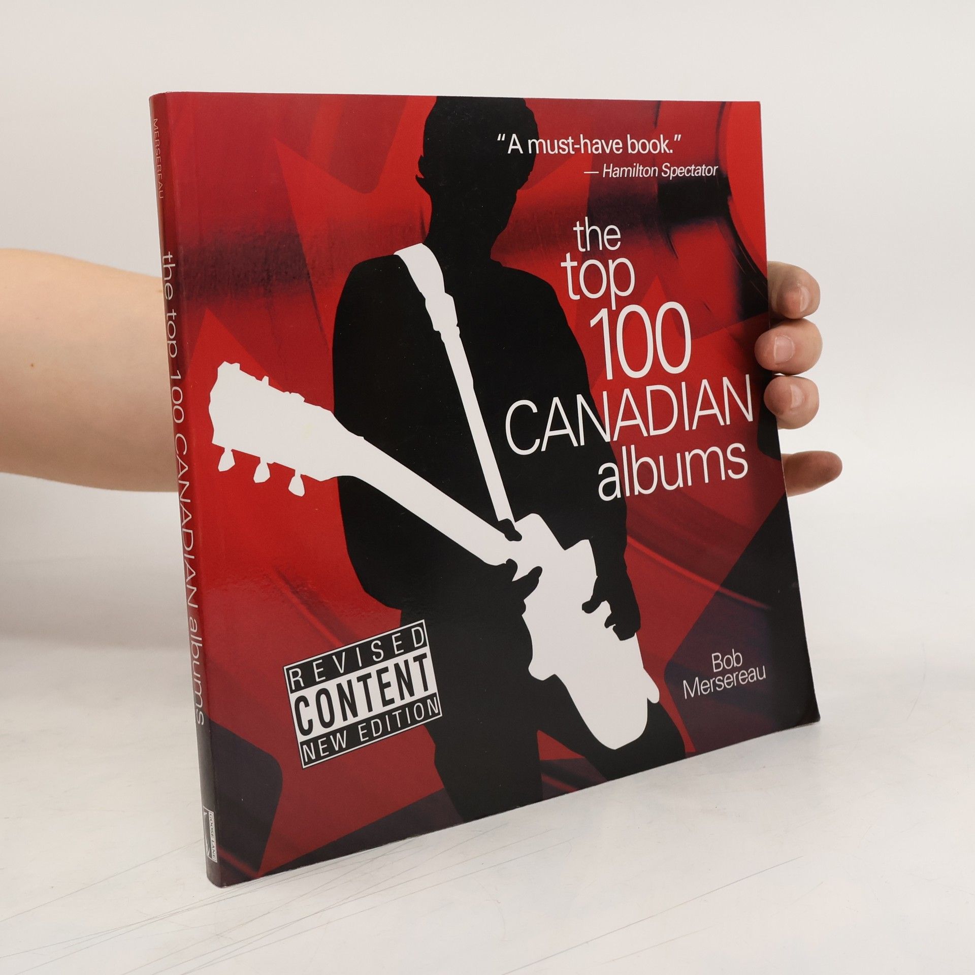 Bob Mersereau The Top 100 Canadian Albums