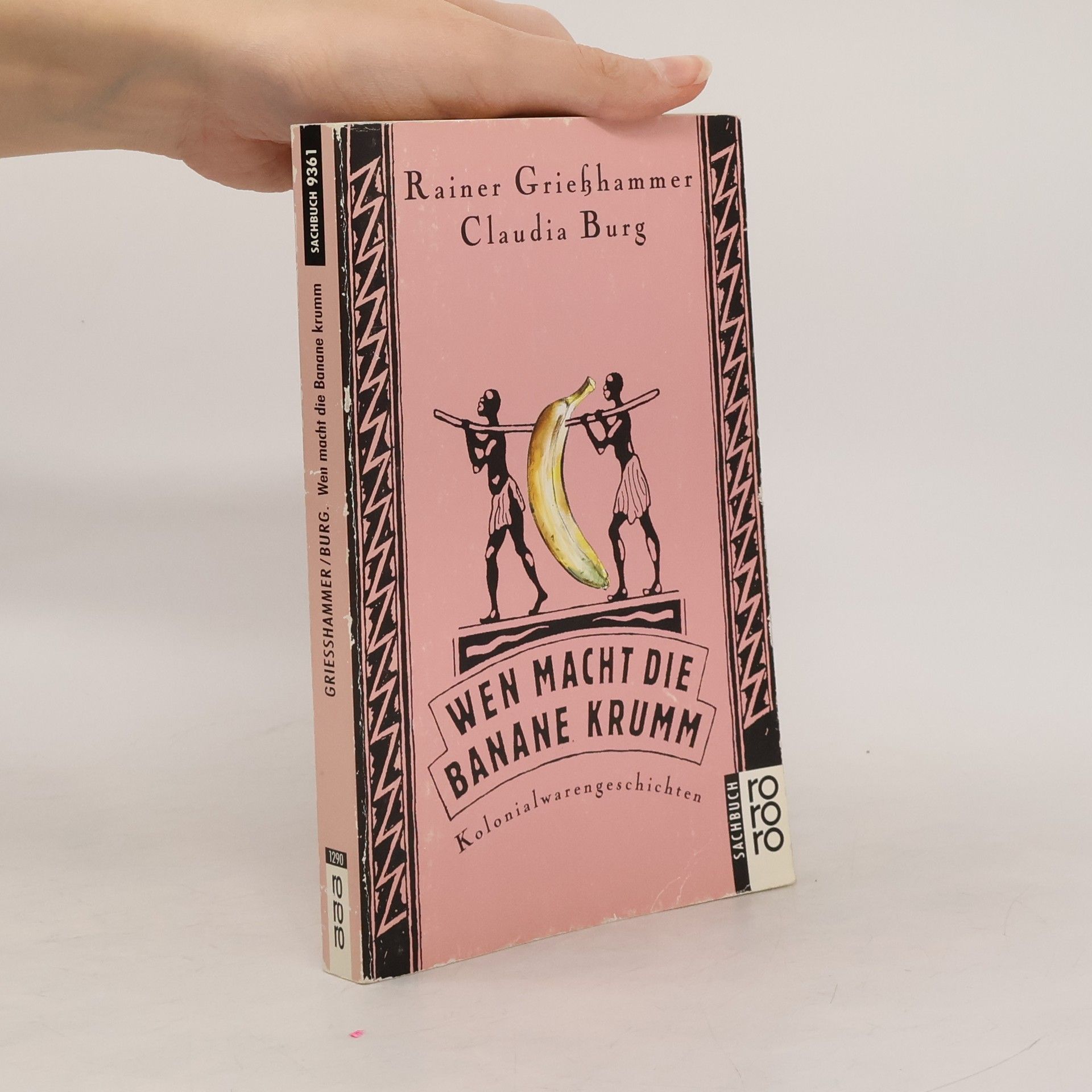 Rainer Grießhammer Wen macht die Banane krumm