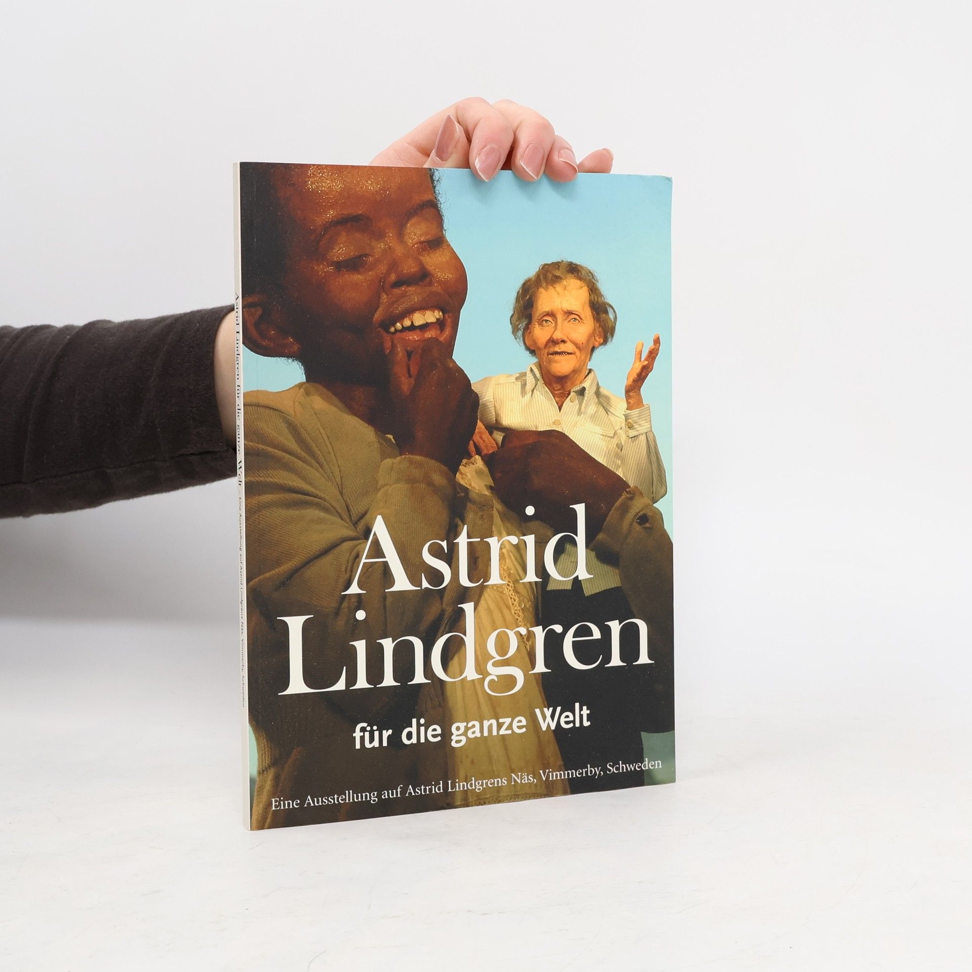 Kjell Åke Hansson Astrid Lindgren für die ganze Welt