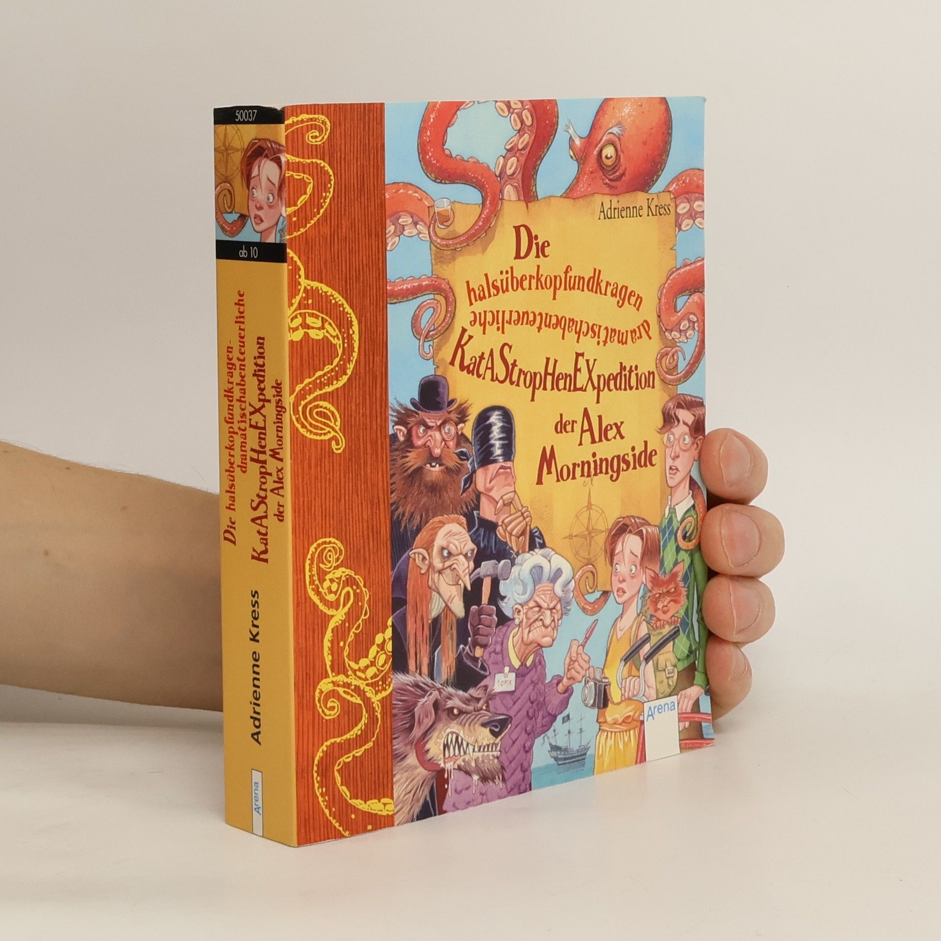 Adrienne Kress Die halsüberkopfundkragendramatischabenteuerliche Katastrophenexpedition der Alex Morningside