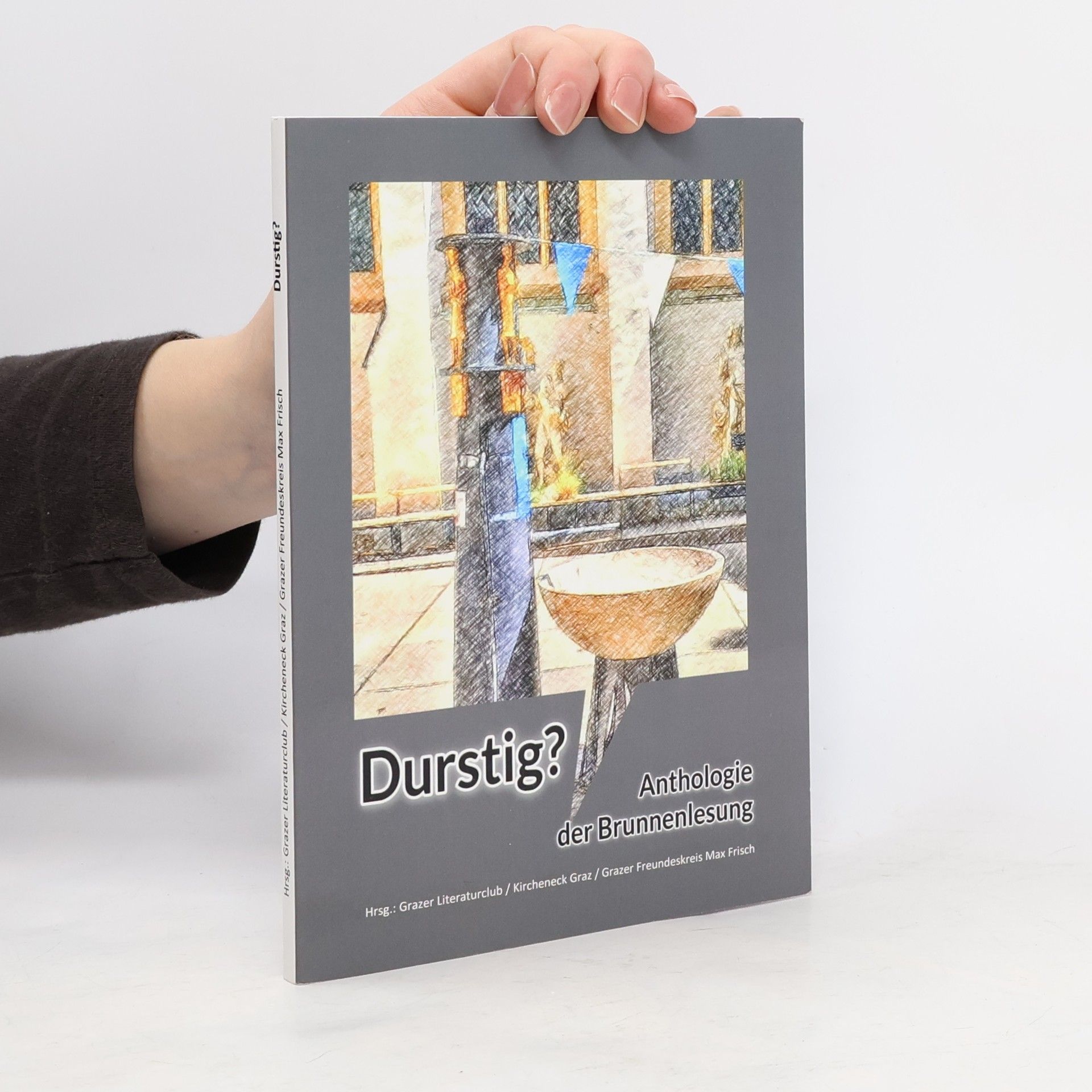 Grazer Literaturclub Durstig?