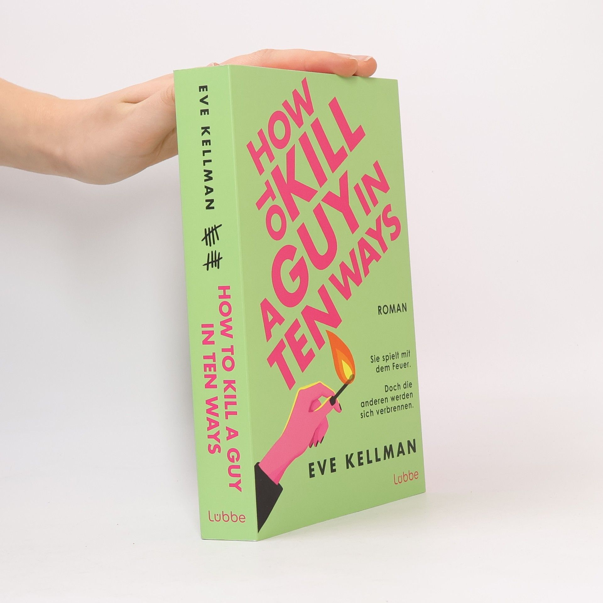 Kellman Eve How To Kill a Guy in Ten Ways